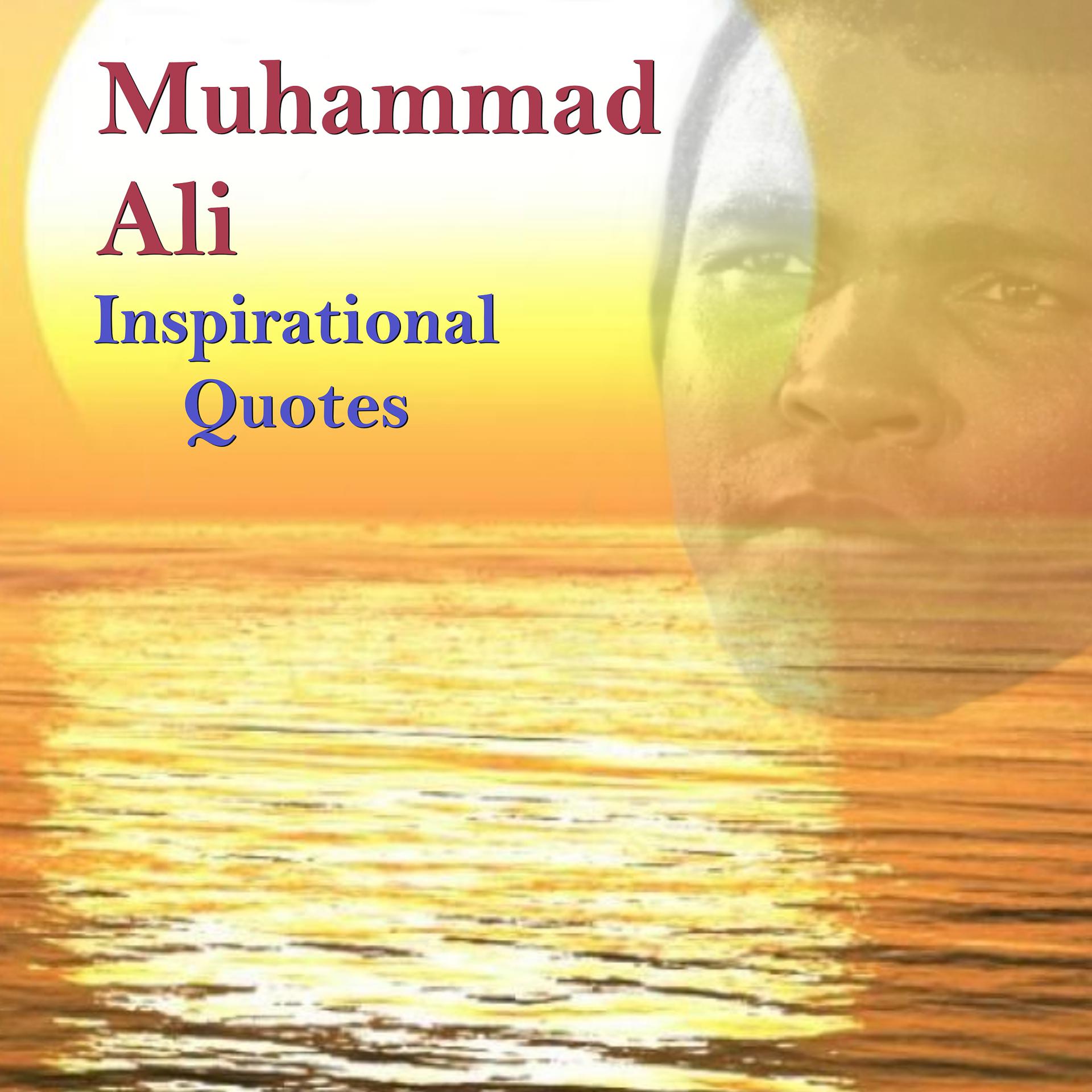 Постер альбома Muhammad Ali Inspirational Quotes
