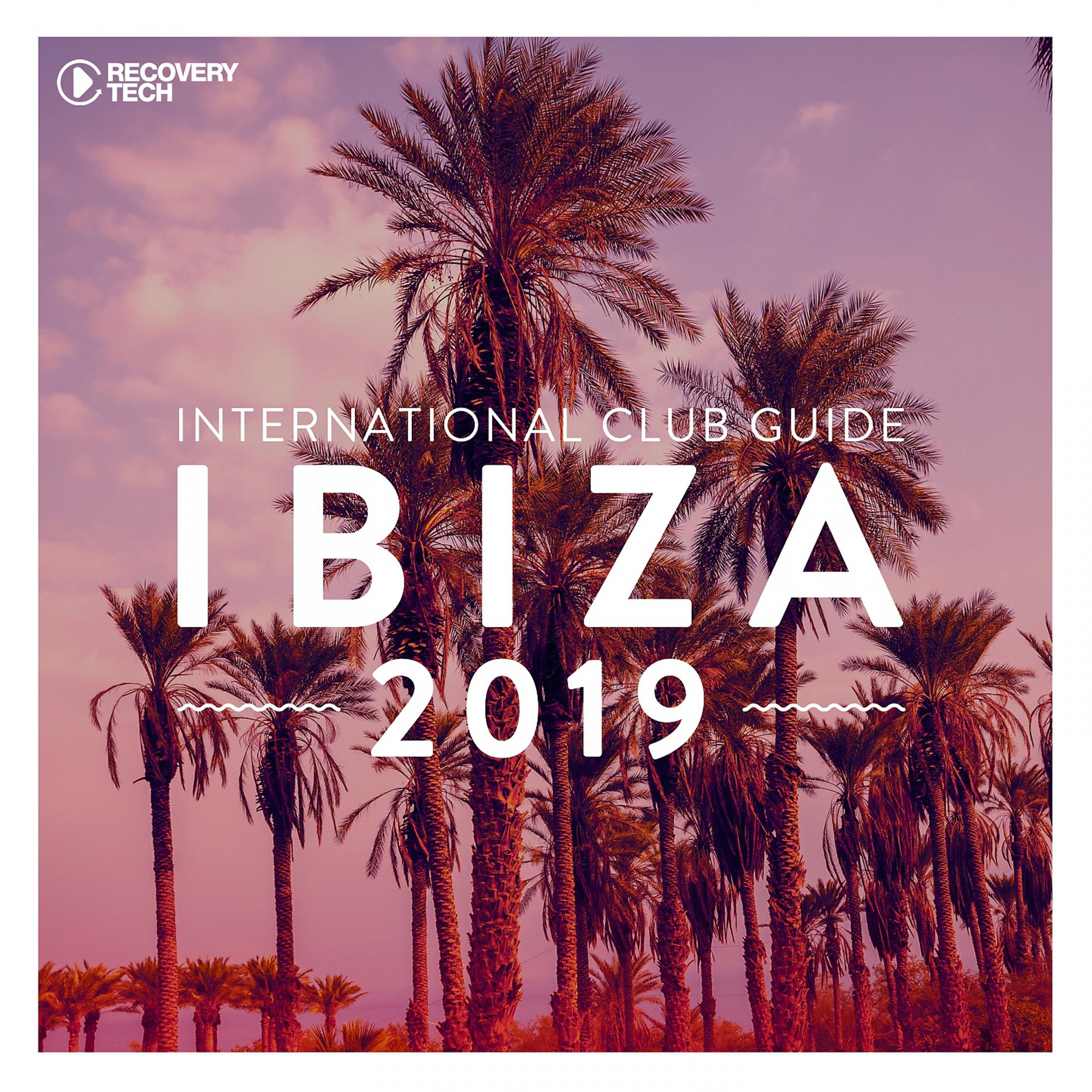 Постер альбома International Club Guide Ibiza 2019