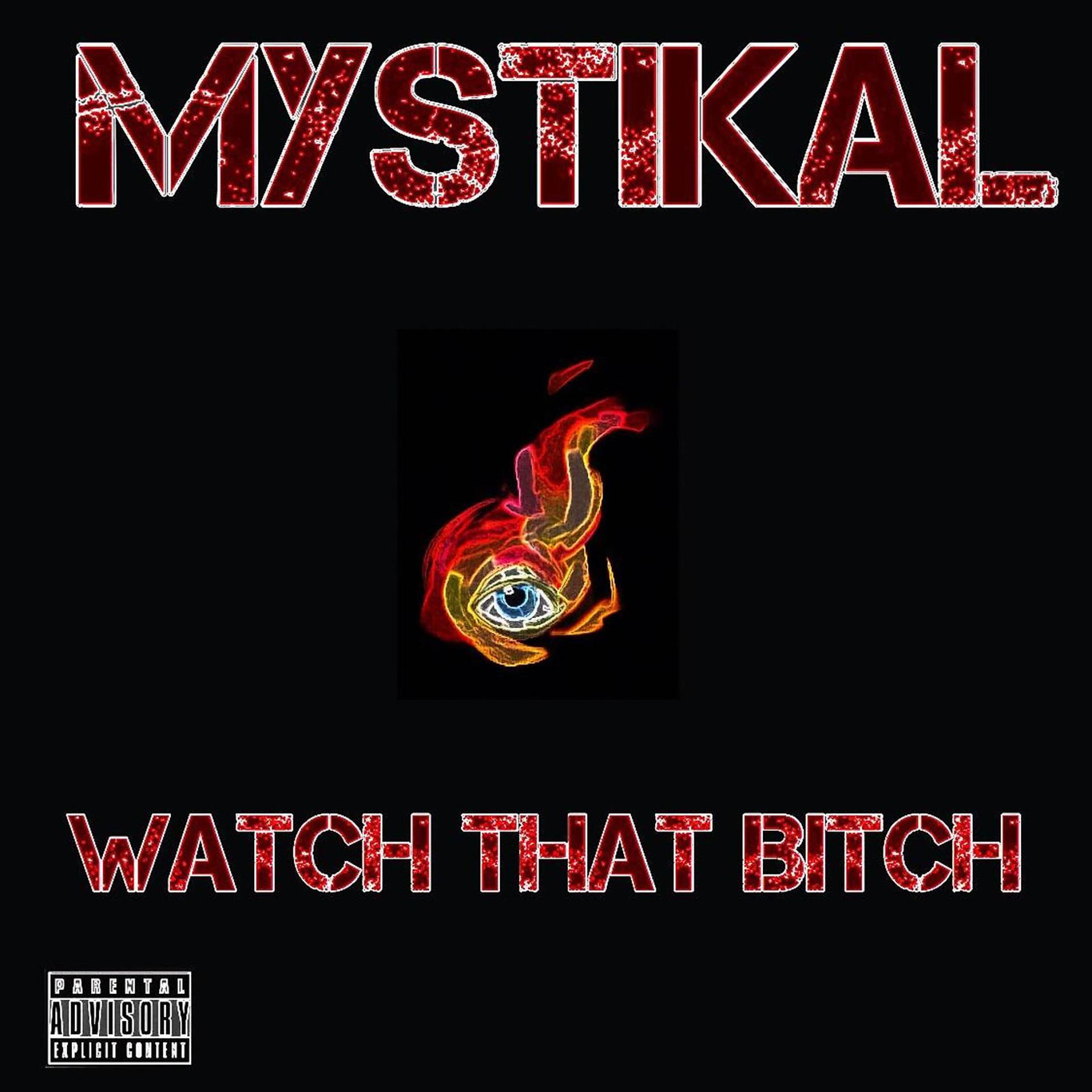 Постер альбома Watch That Bitch
