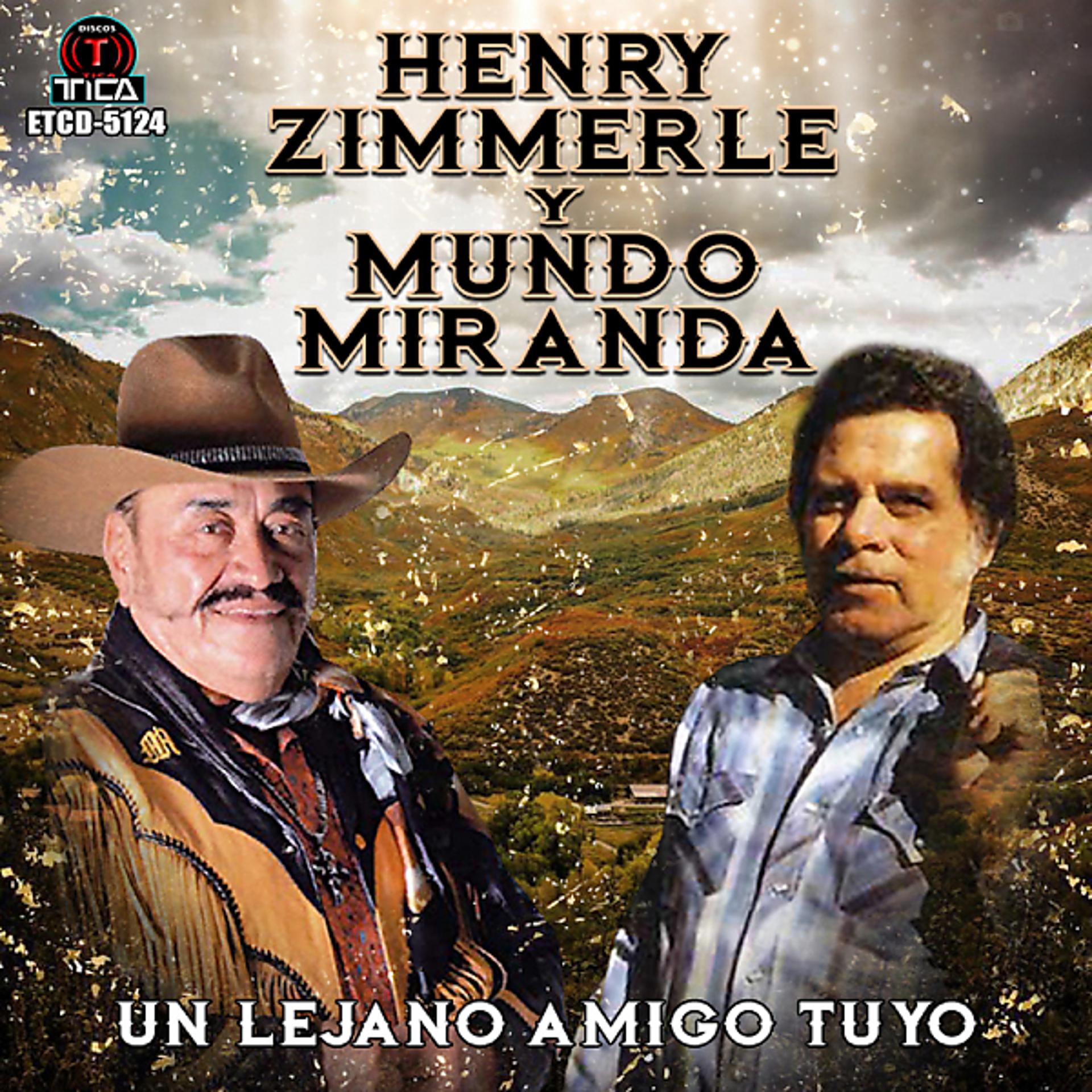 Постер альбома Un Lejano Amigo Tuyo