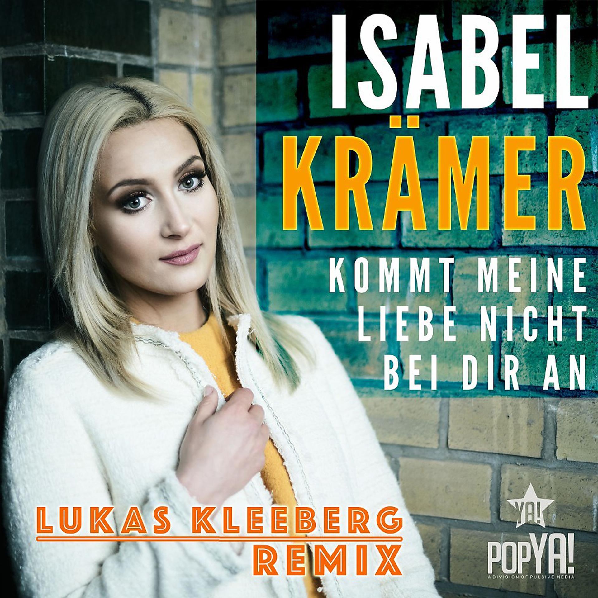 Постер альбома Kommt meine Liebe nicht bei Dir an (Lukas Kleeberg Remix)