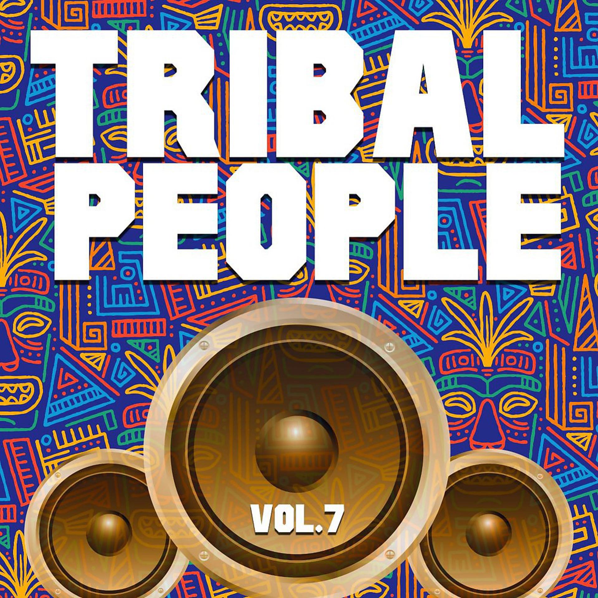 Постер альбома Tribal People, Vol. 7