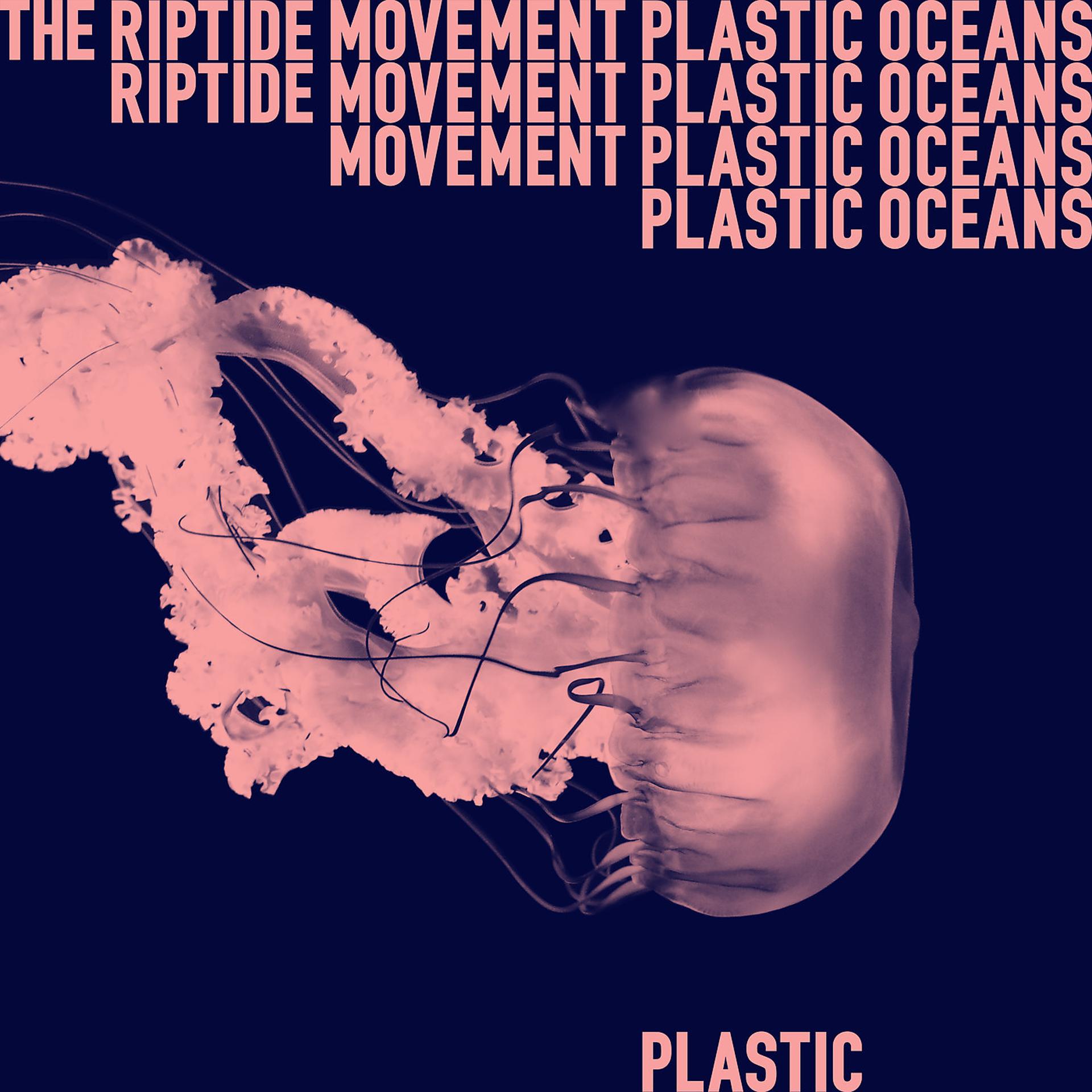 Постер альбома Plastic Oceans