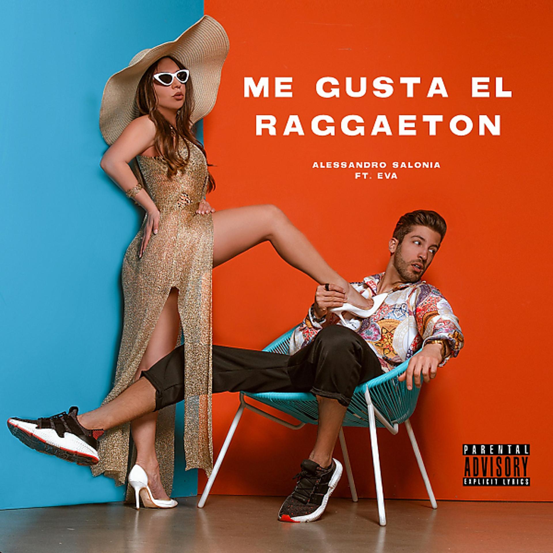 Постер альбома Me Gusta El Raggaeton (feat. Eva)