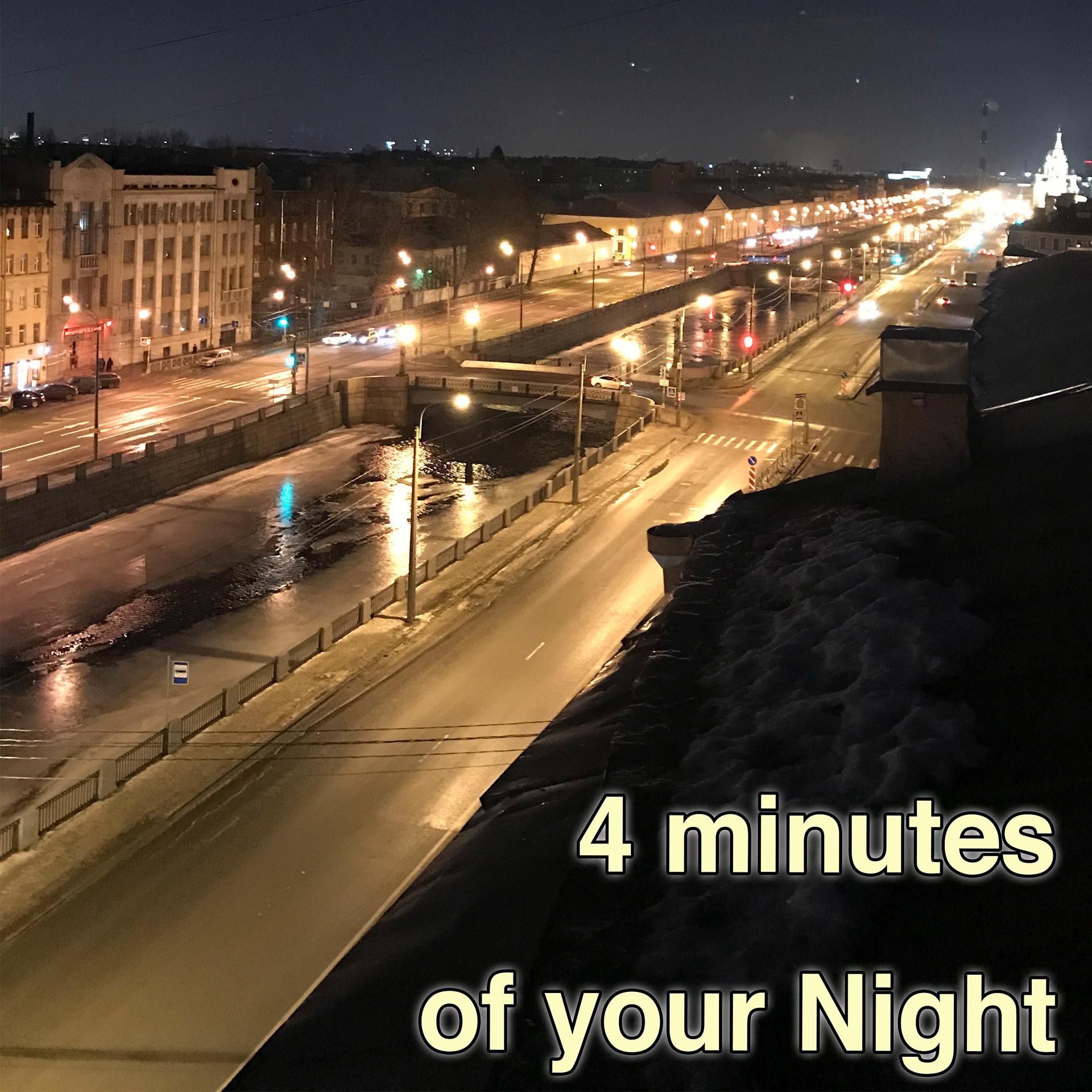 Постер альбома Four Minutes of Your Night