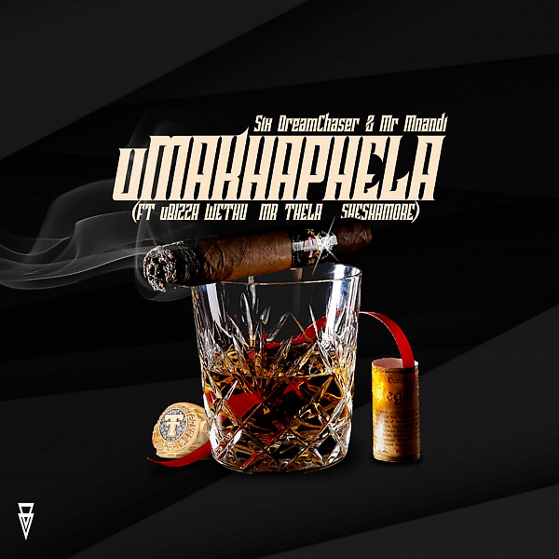 Постер альбома uMakhaphela (feat. uBiza Wethu, Mr Thela & Sheshamore)