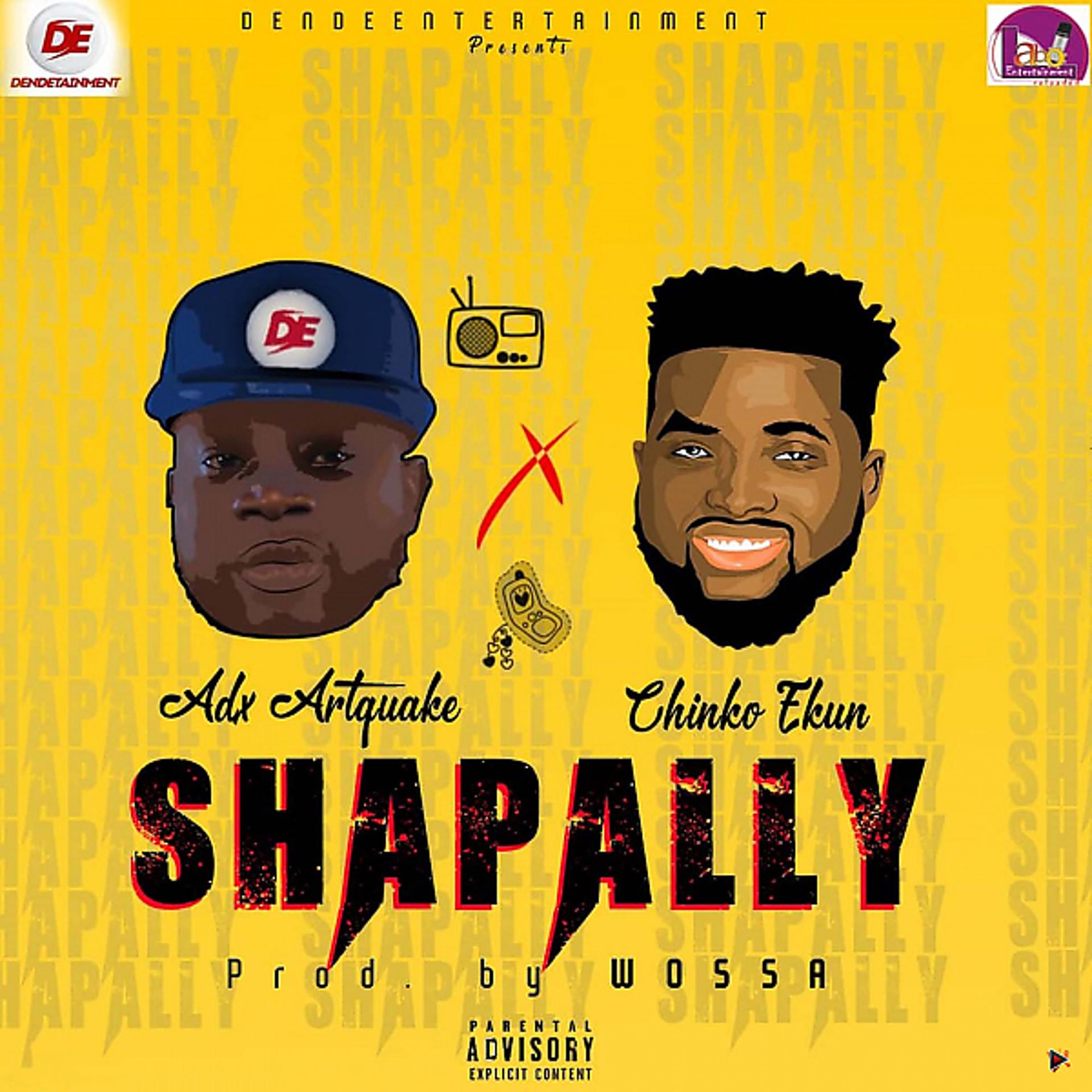 Постер альбома Shapally (feat. Chinko Ekun)