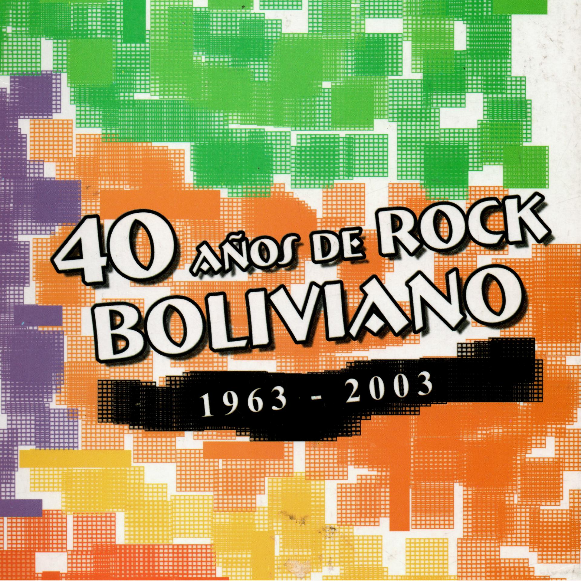 Постер альбома 40 Años de Rock Boliviano Vol. 2