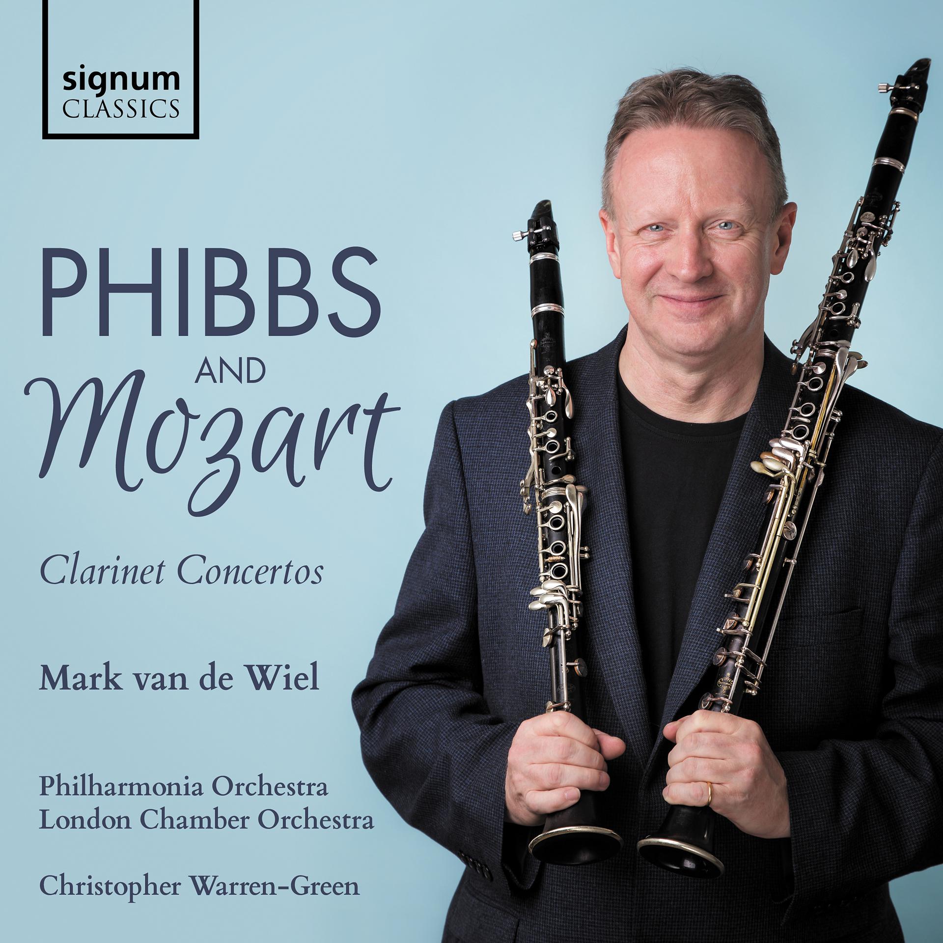 Постер альбома Phibbs: Clarinet Concerto – Mozart: Clarinet Concerto