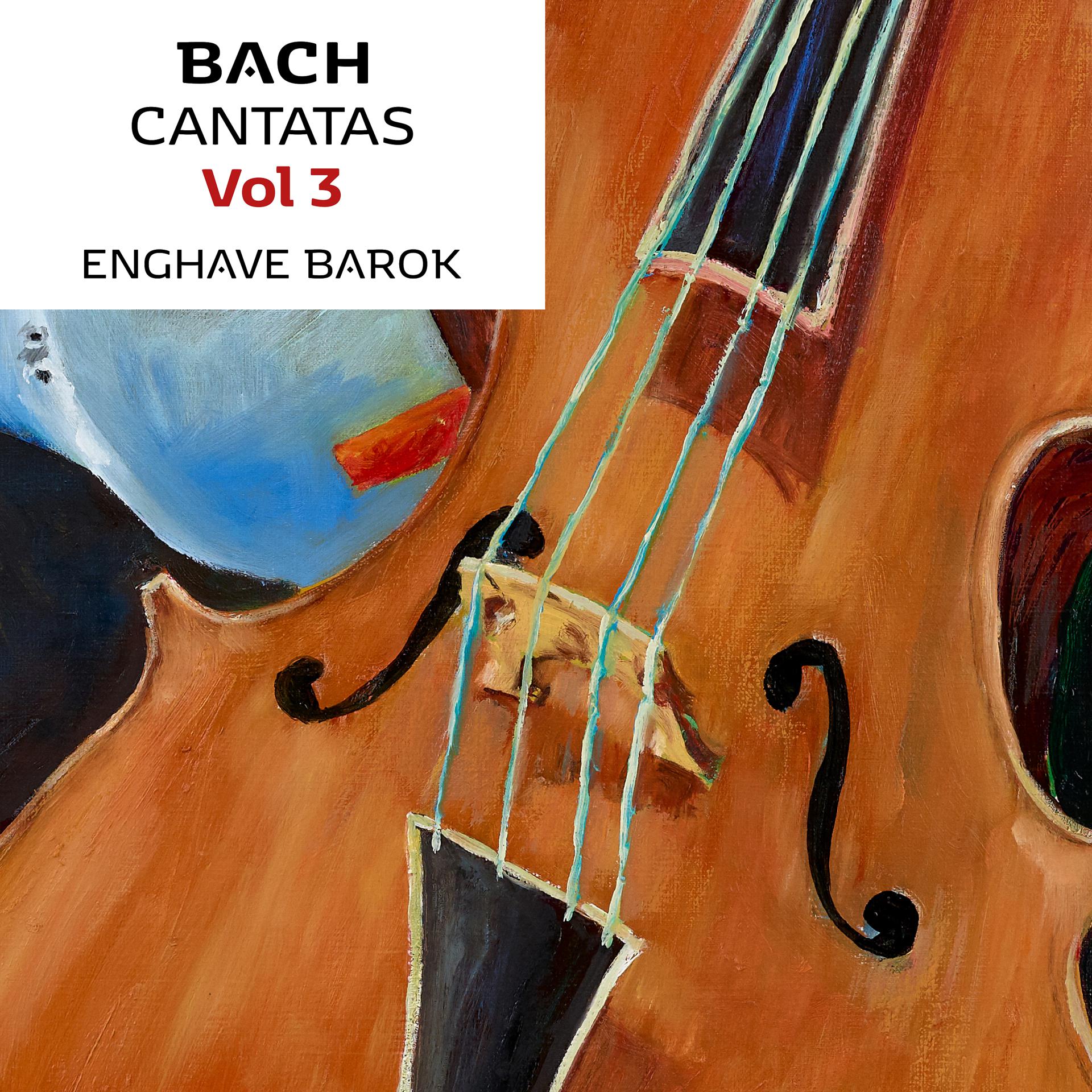 Постер альбома Bach: Cantatas, Vol. 3