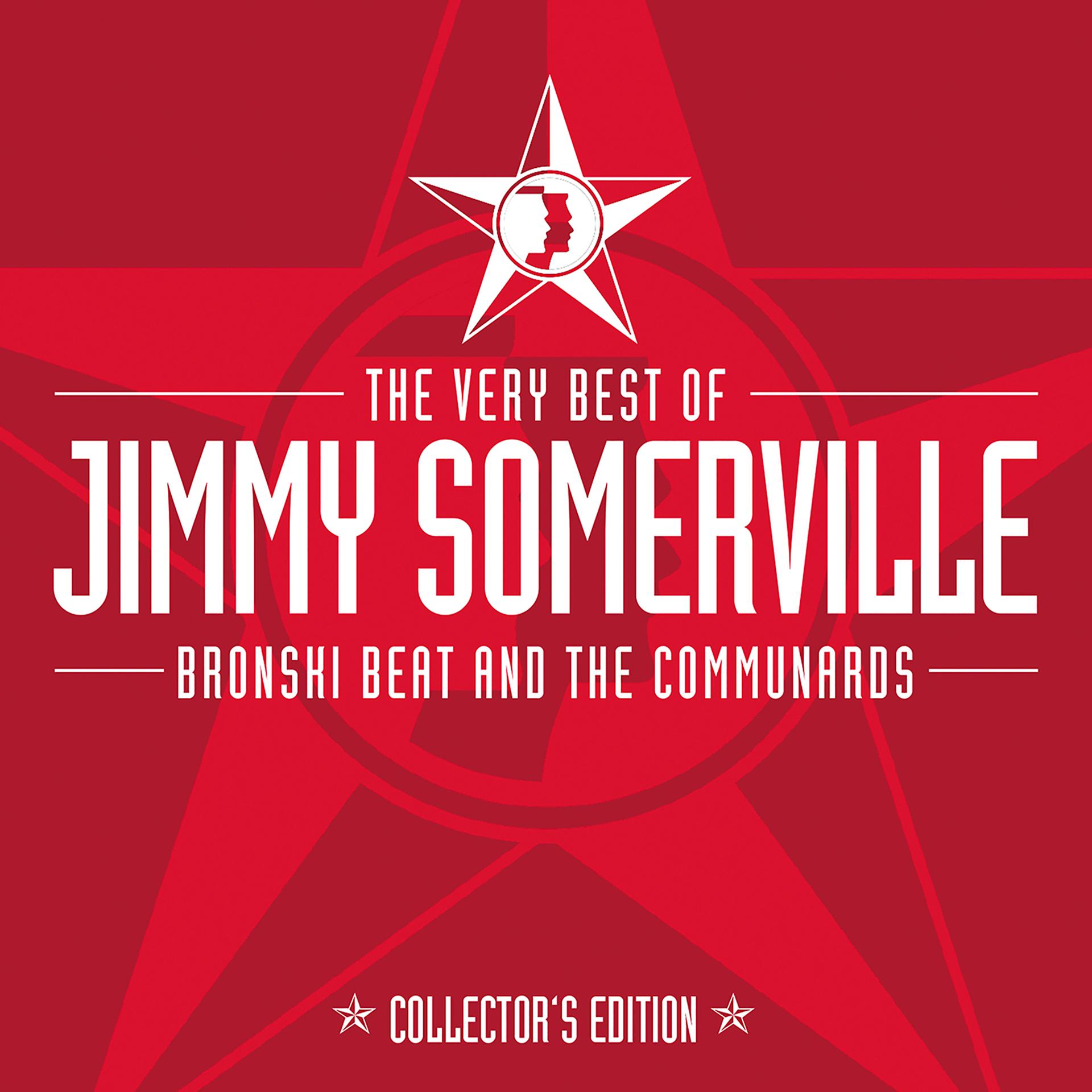 Постер альбома The Very Best Of Jimmy Somerville, Bronski Beat & The Communards (Collector's Edition)