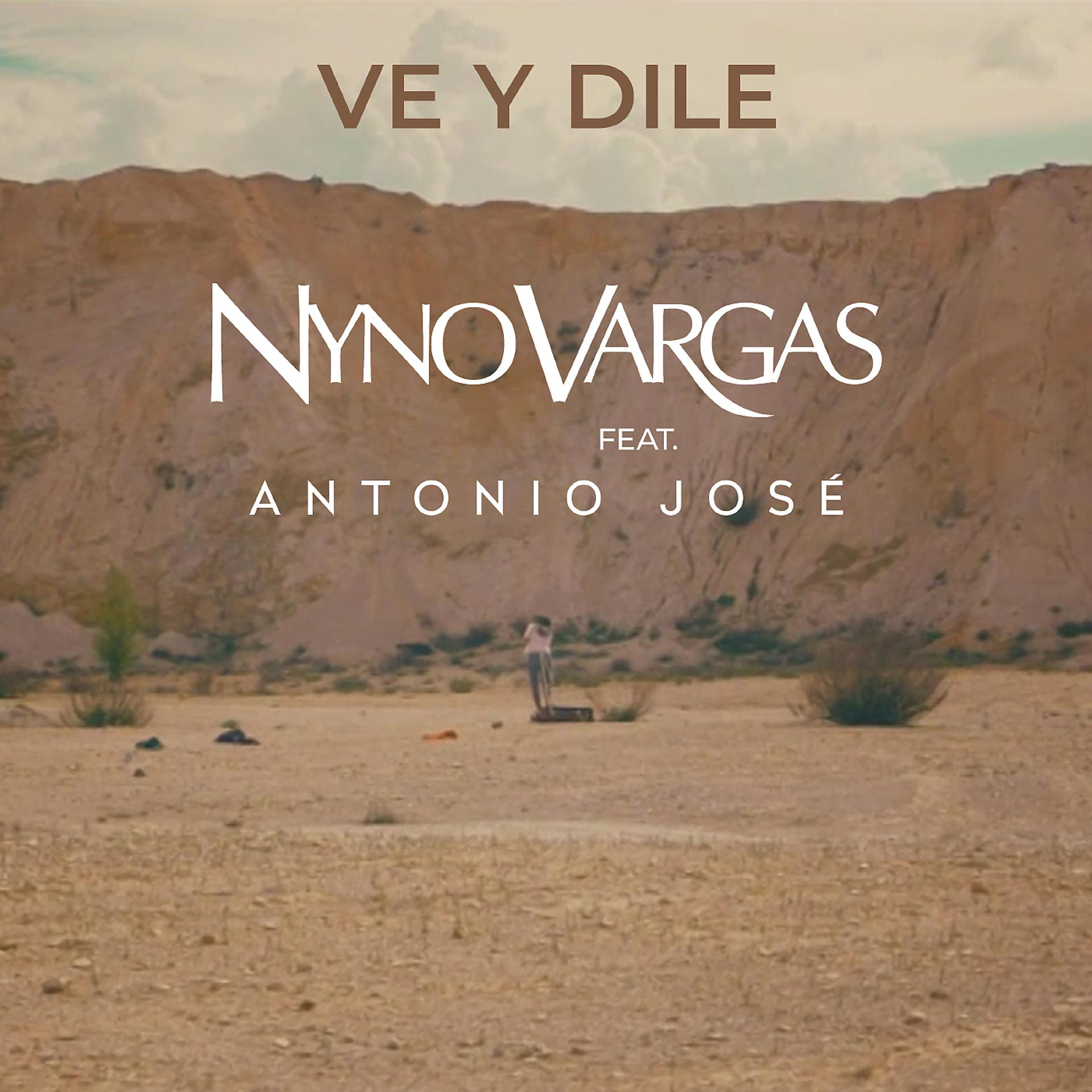 Постер альбома Ve y dile (feat. Antonio José)