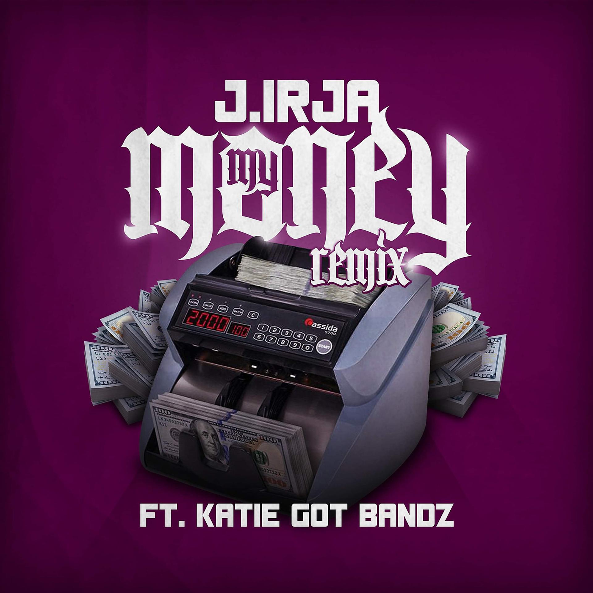 Постер альбома My Money (Remix)