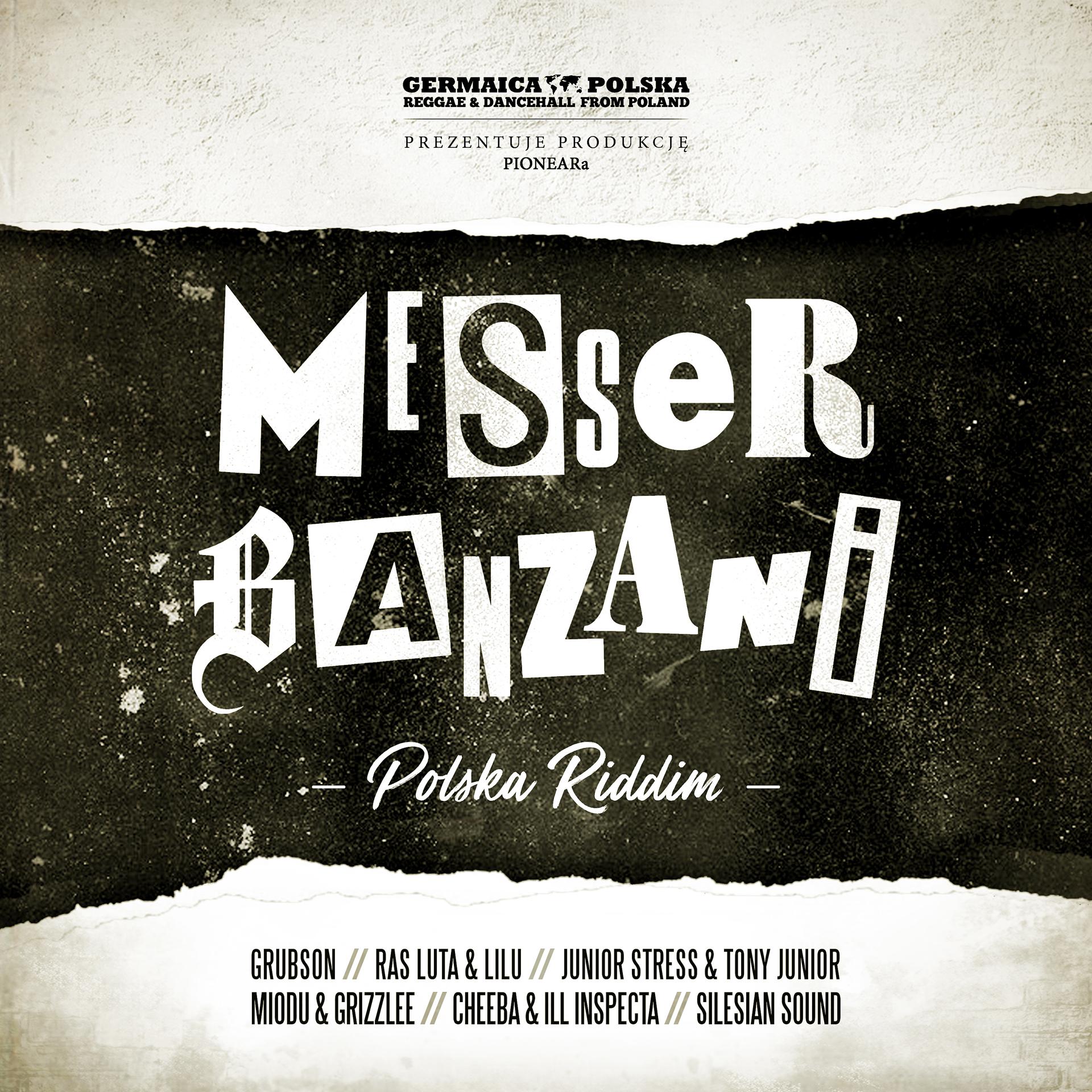 Постер альбома Messer Banzani Polska Riddim