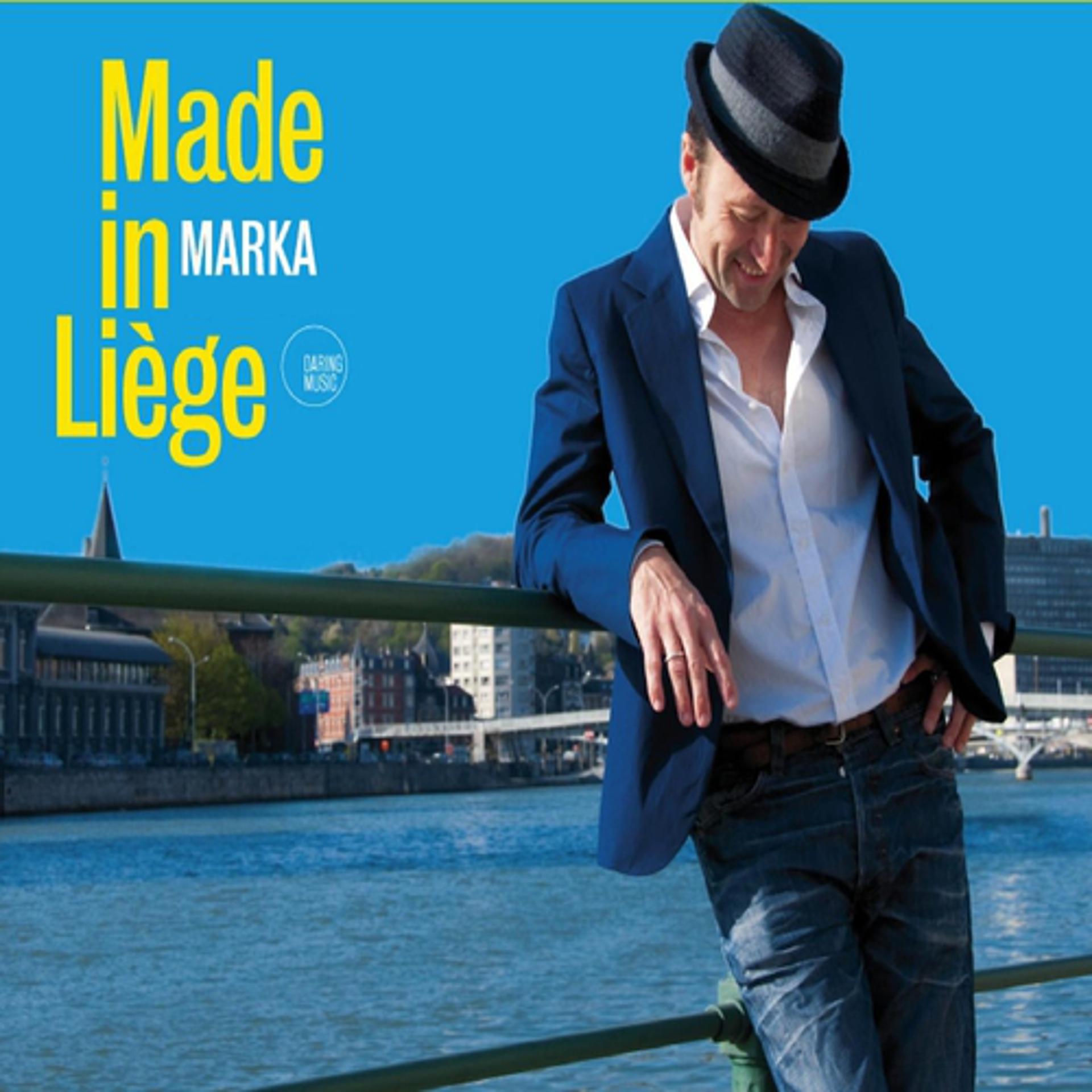 Постер альбома Made In Liège
