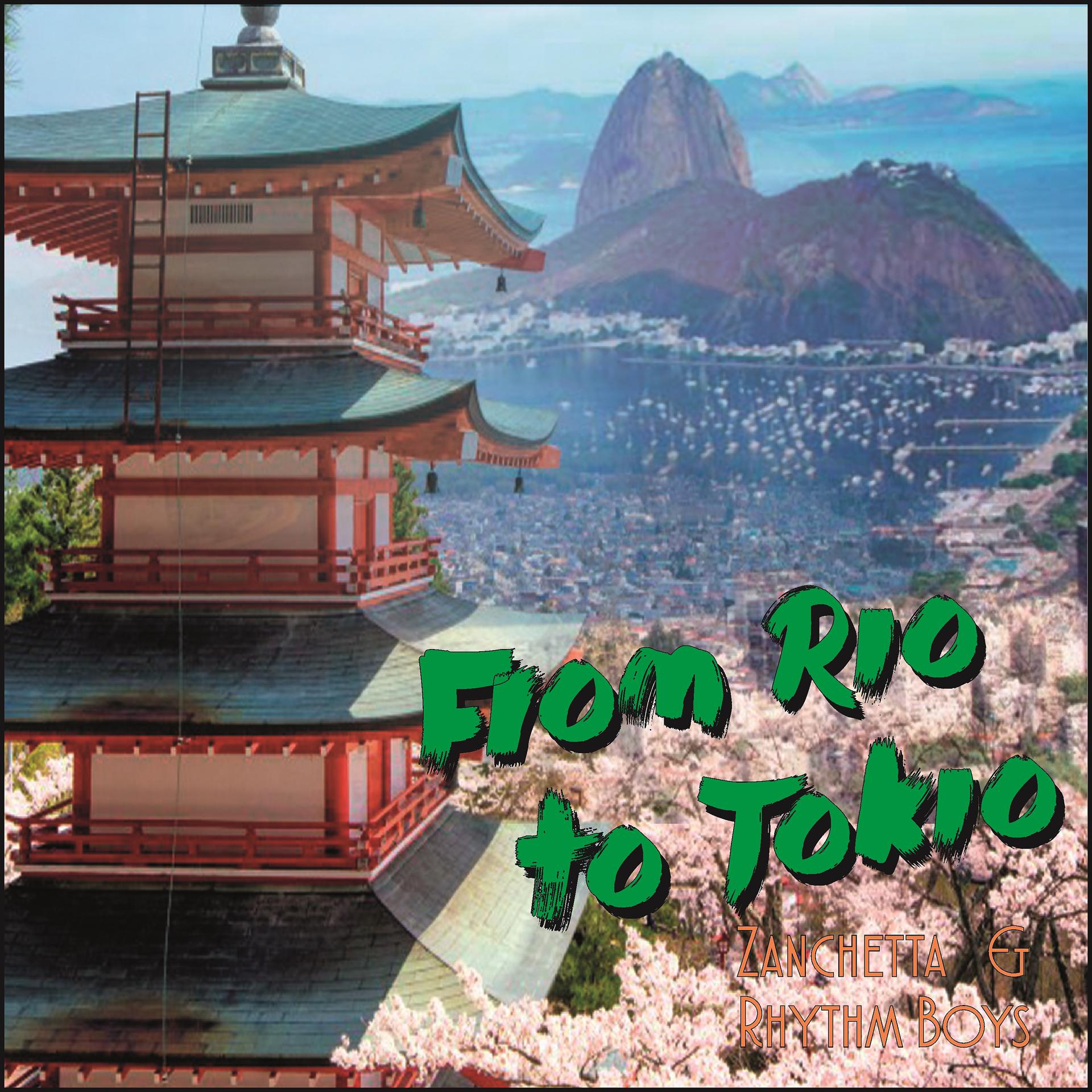 Постер альбома From Rio To Tokio