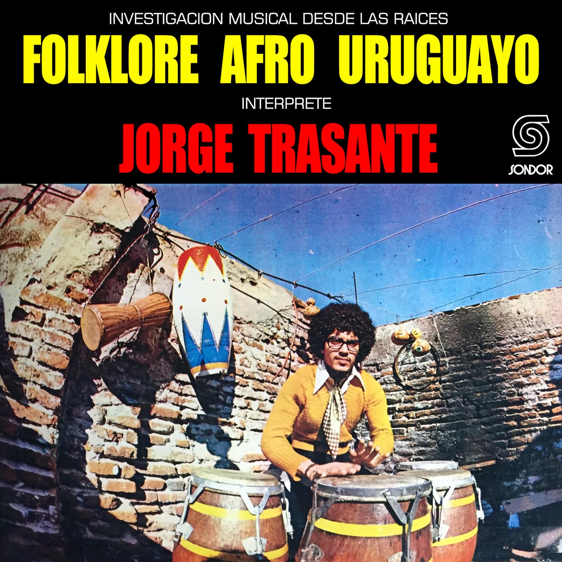Постер альбома Folklore Afro Uruguayo (Investigación Musical Desde las Raíces)