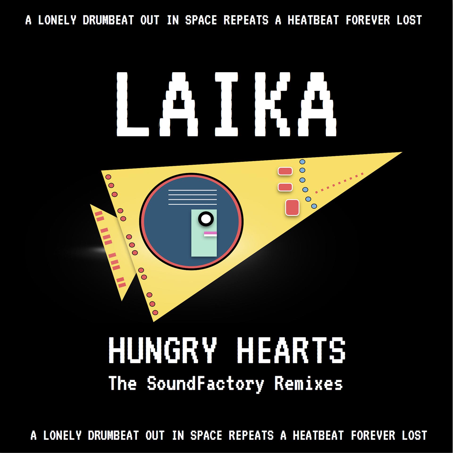Постер альбома Laika the Soundfactory Remixes