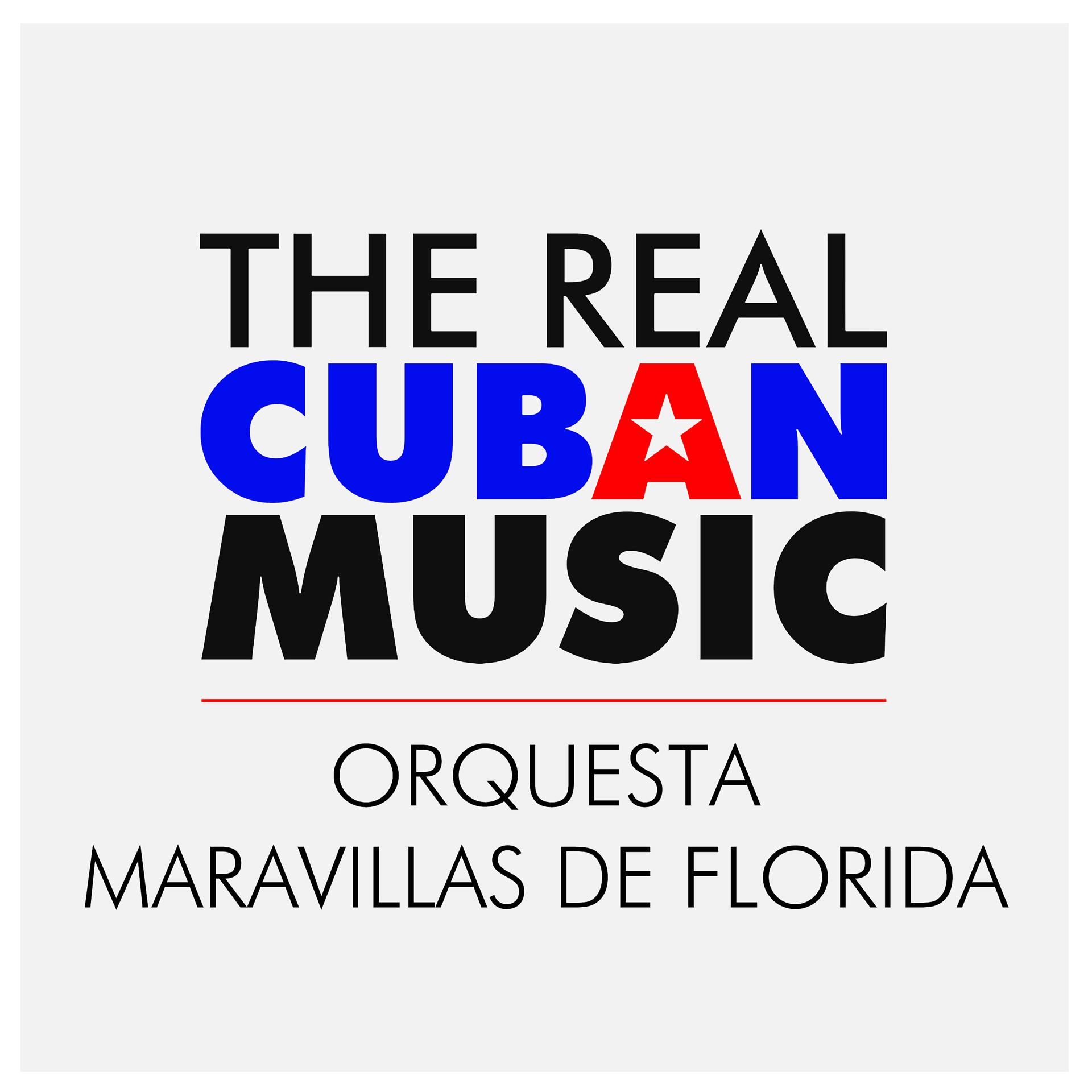 Постер альбома Orquesta Maravillas de Florida (Remasterizado)