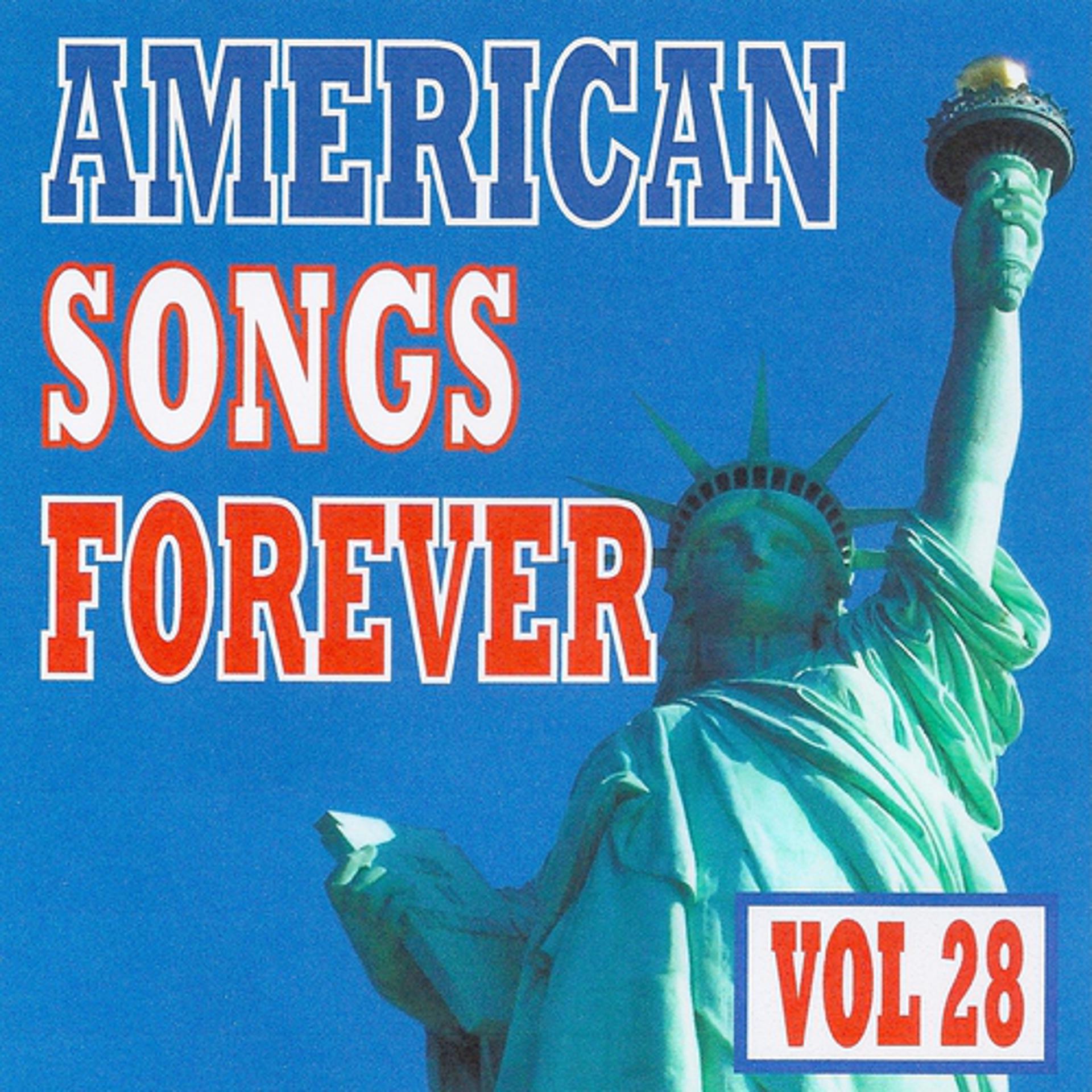 Постер альбома American Songs Forever, Vol. 28