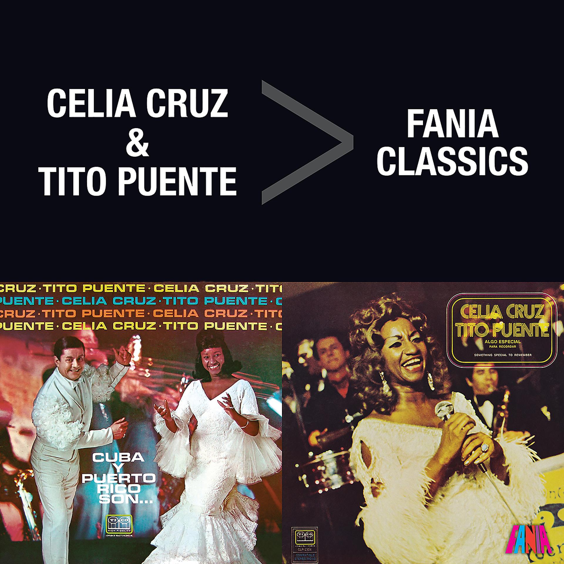 Постер альбома Fania Classics: Celia Cruz & Tito Puente