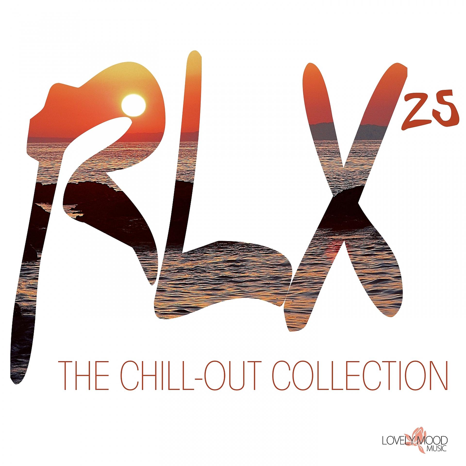 Постер альбома RLX #25 - The Chill Out Collection