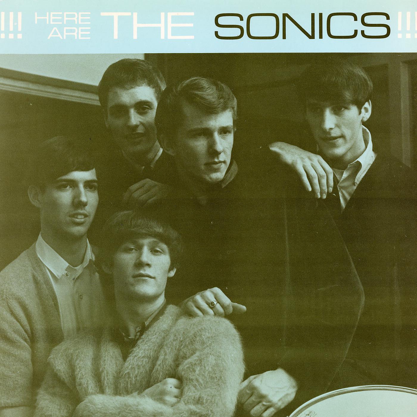Постер альбома Here Are the Sonics