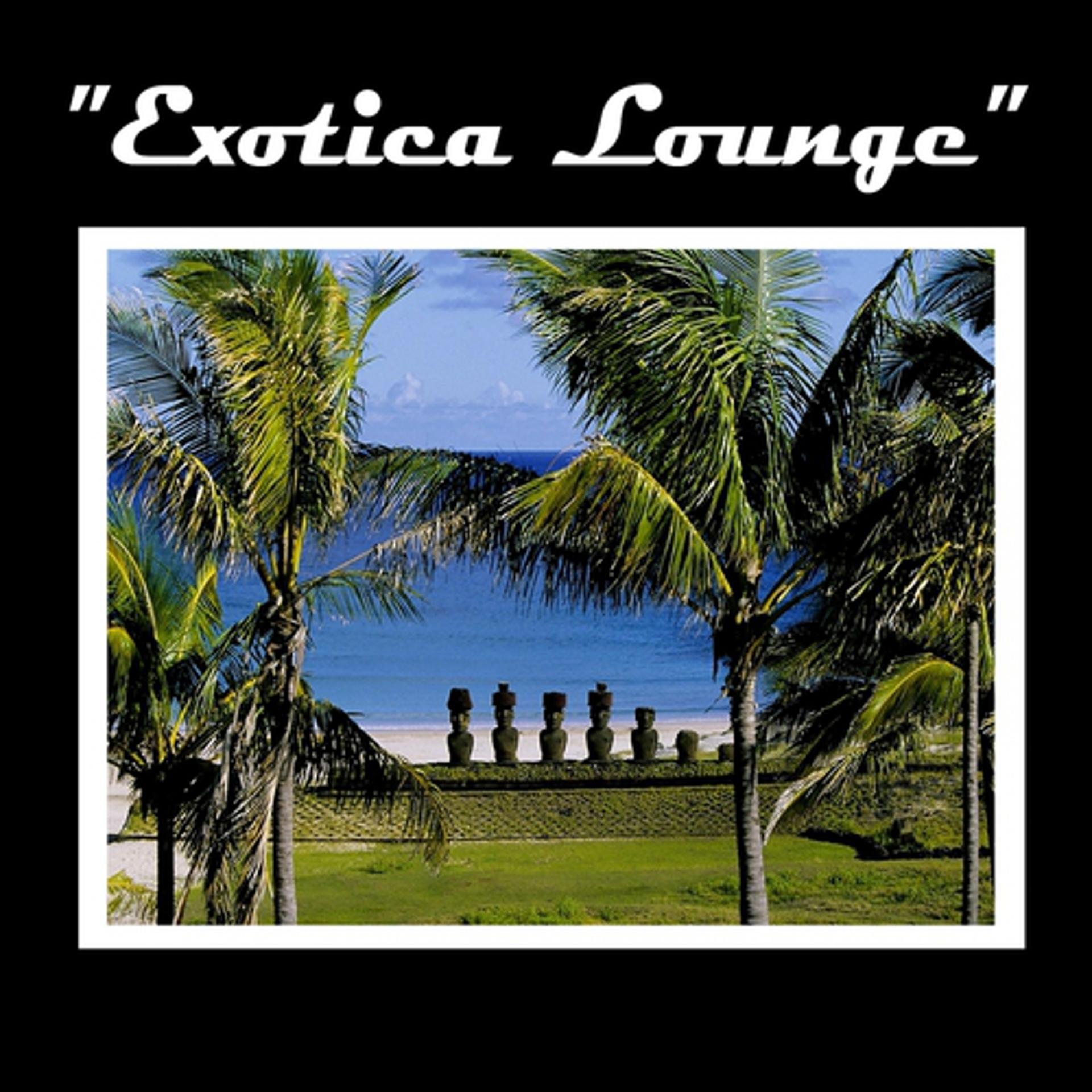 Постер альбома Exotica Lounge