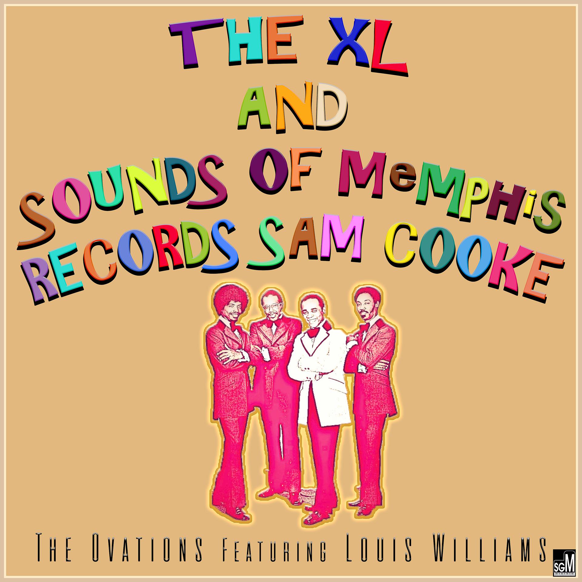 Постер альбома The XL and Sounds of Memphis Records: Sam Cooke
