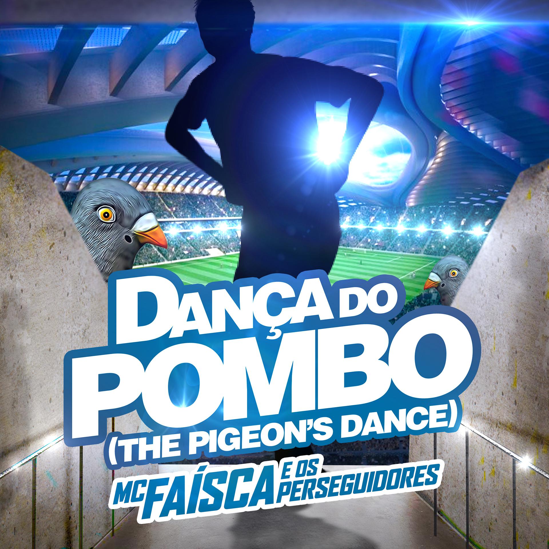 Постер альбома Dança do Pombo (The Pigeon's Dance)