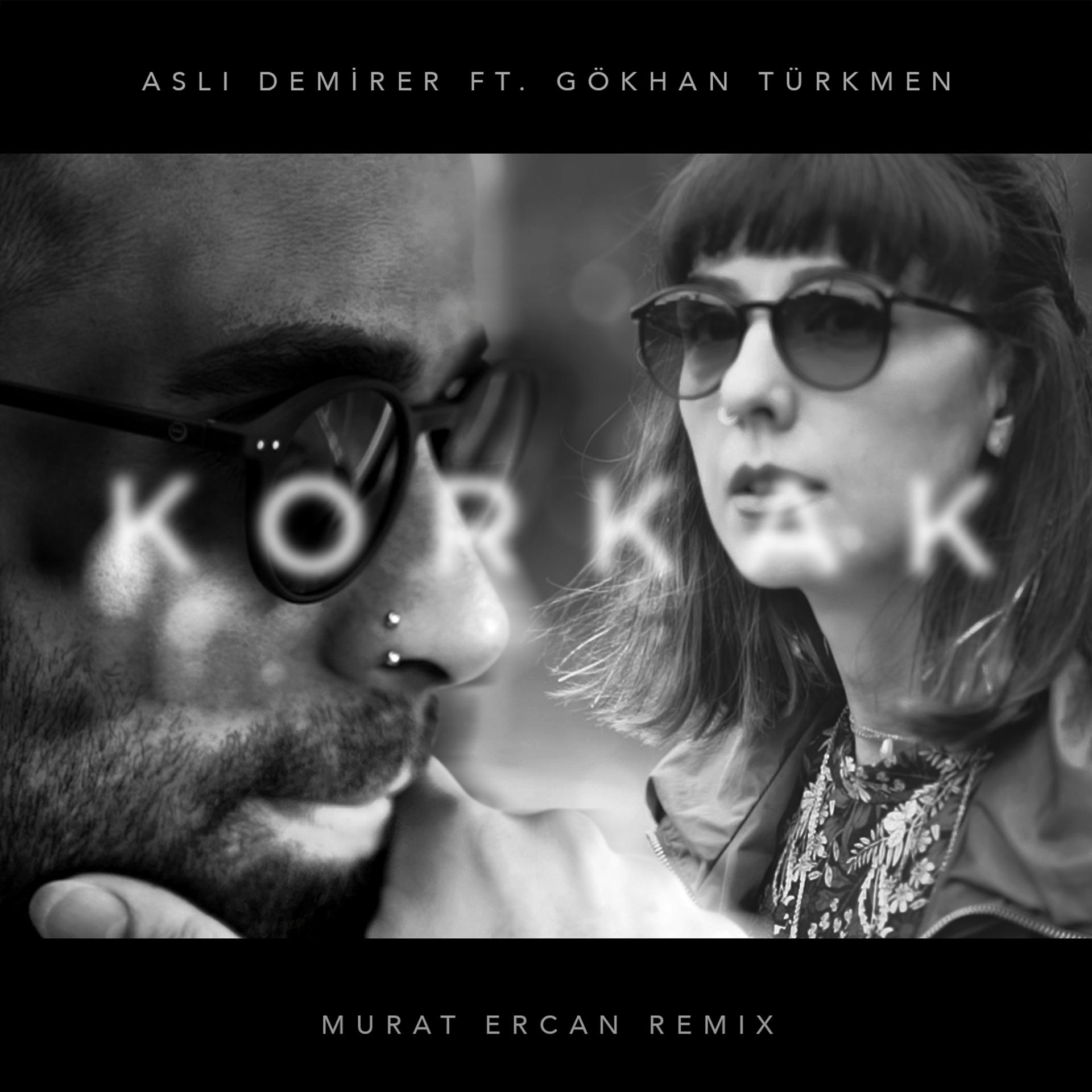 Постер альбома Korkak (Murat Ercan Remix)