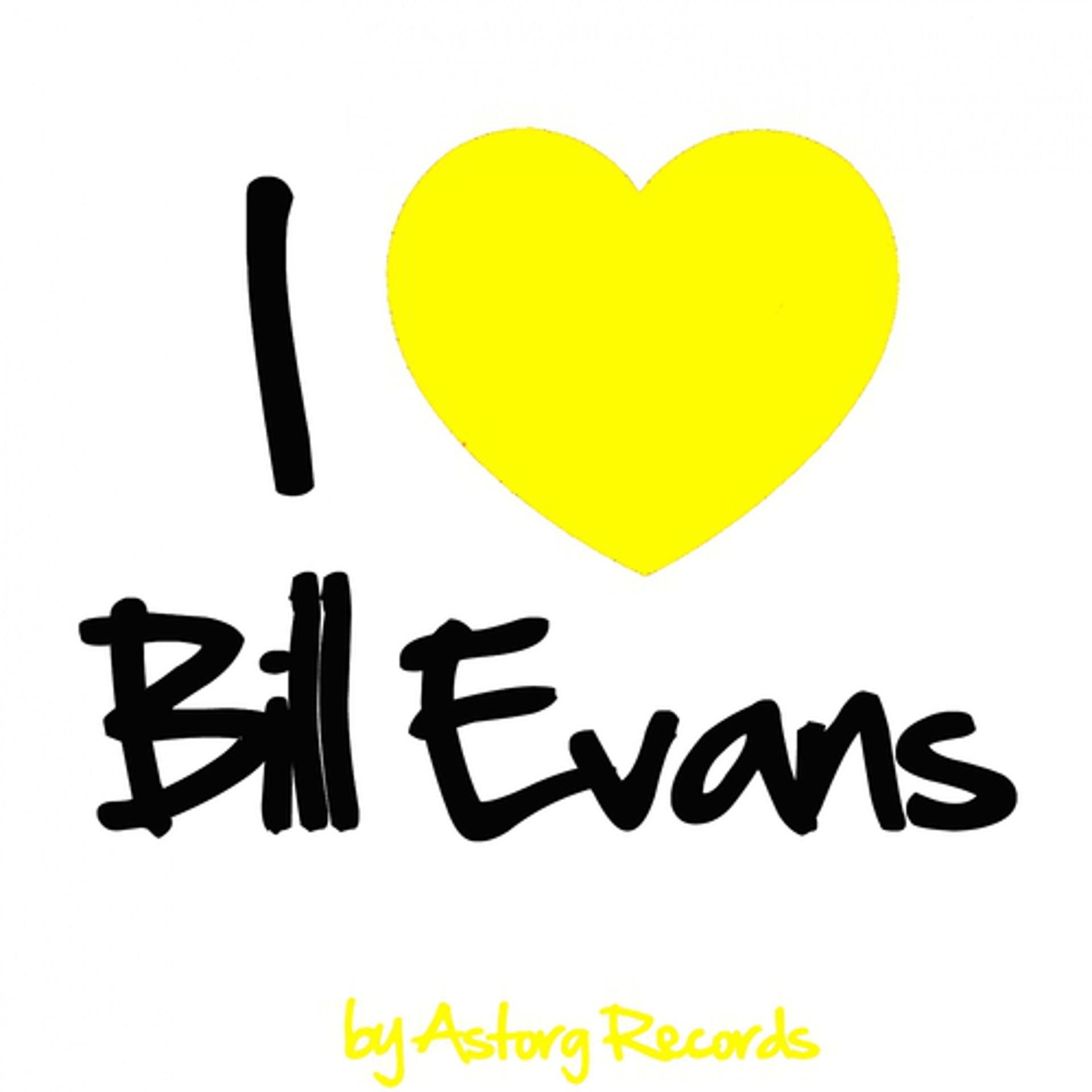 Постер альбома I Love Bill Evans (Jazz Masters collection)