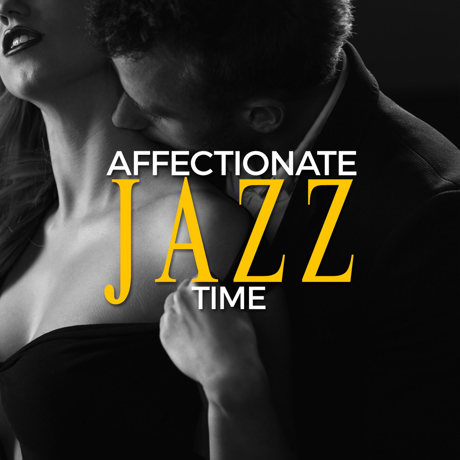 Постер альбома Affectionate Jazz Time