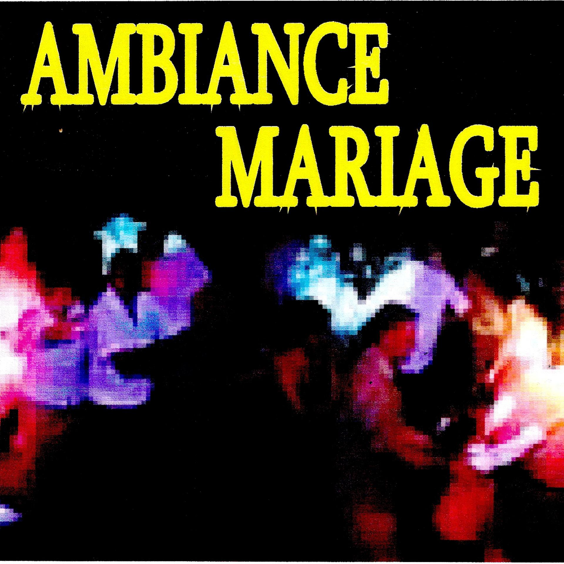 Постер альбома Ambiance mariage