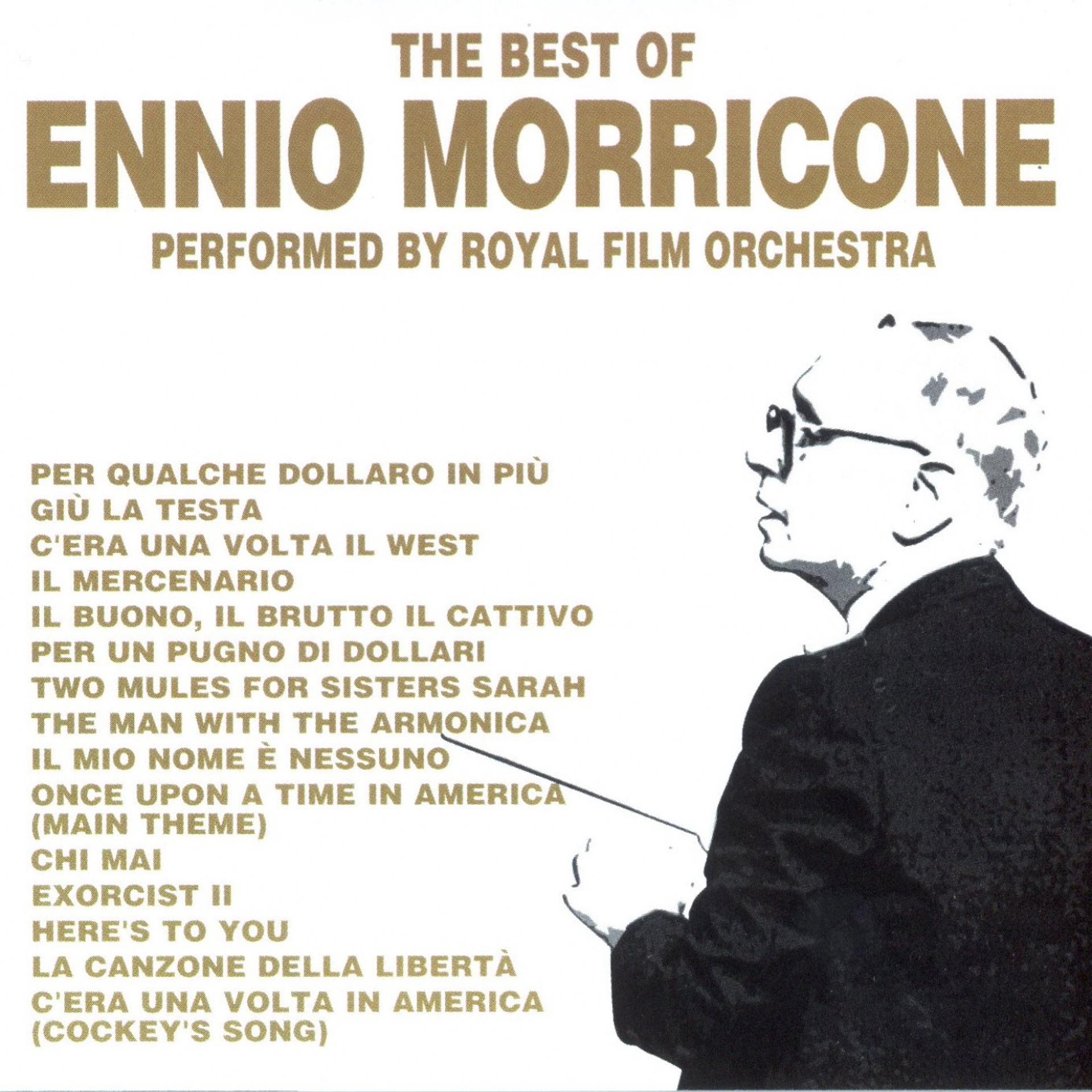 Постер альбома The Best Of Ennio Morricone