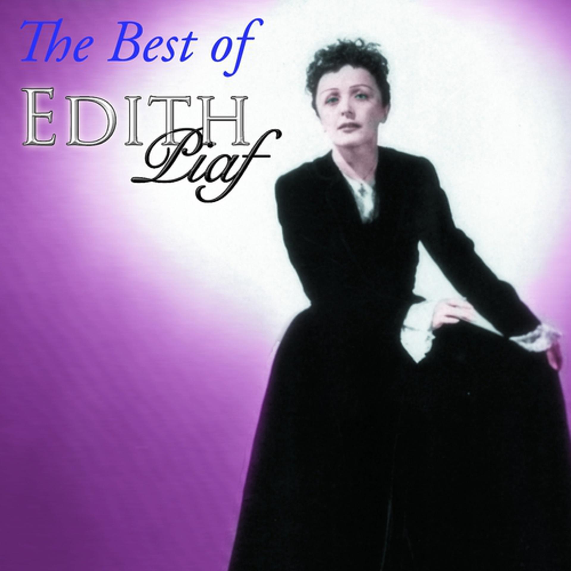 Постер альбома The Best Of Edith Piaf