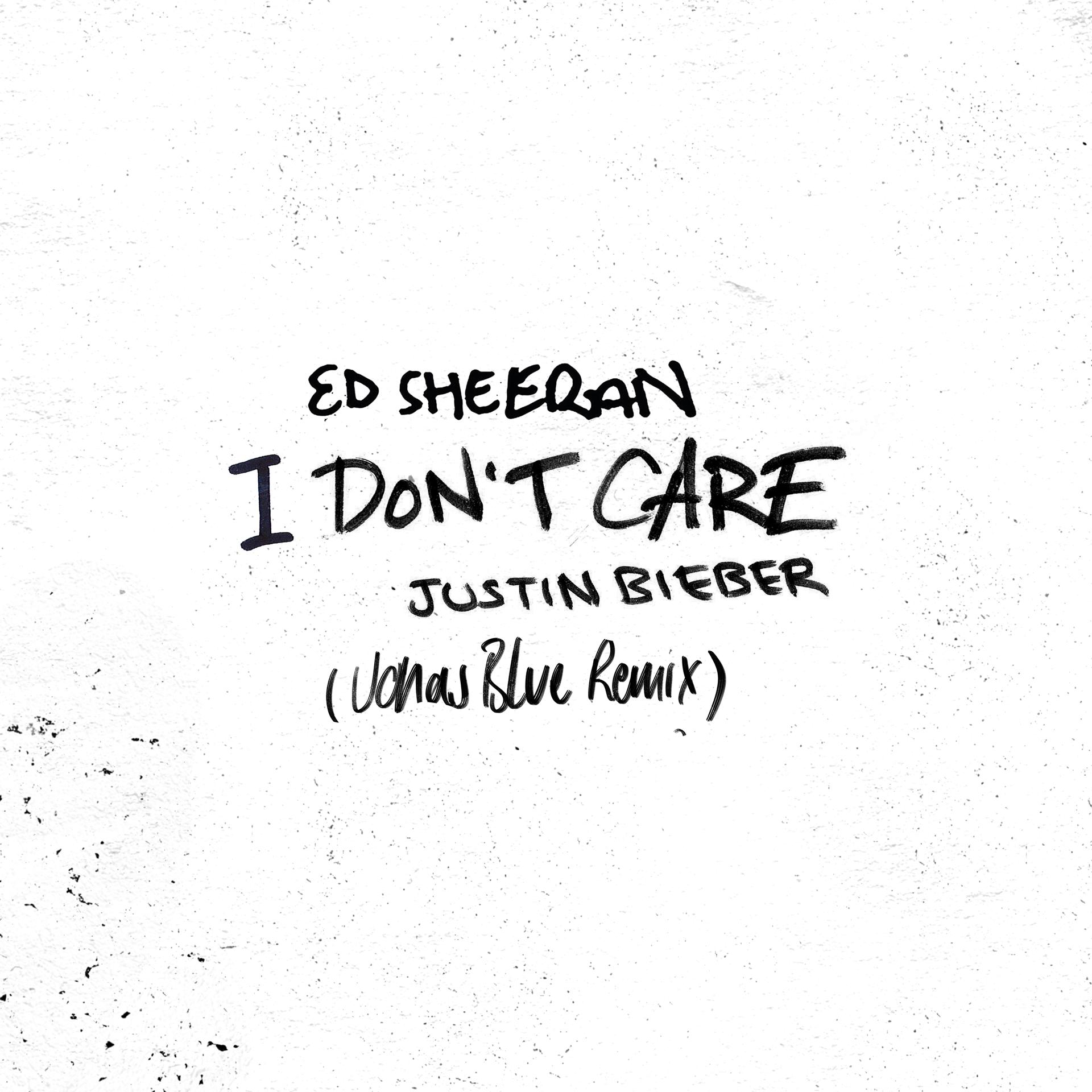 Постер альбома I Don't Care (Jonas Blue Remix)