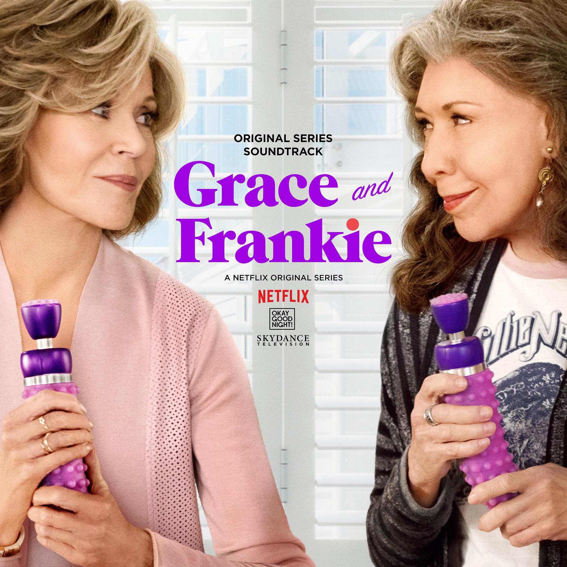 Постер альбома Grace and Frankie (Original Television Soundtrack)