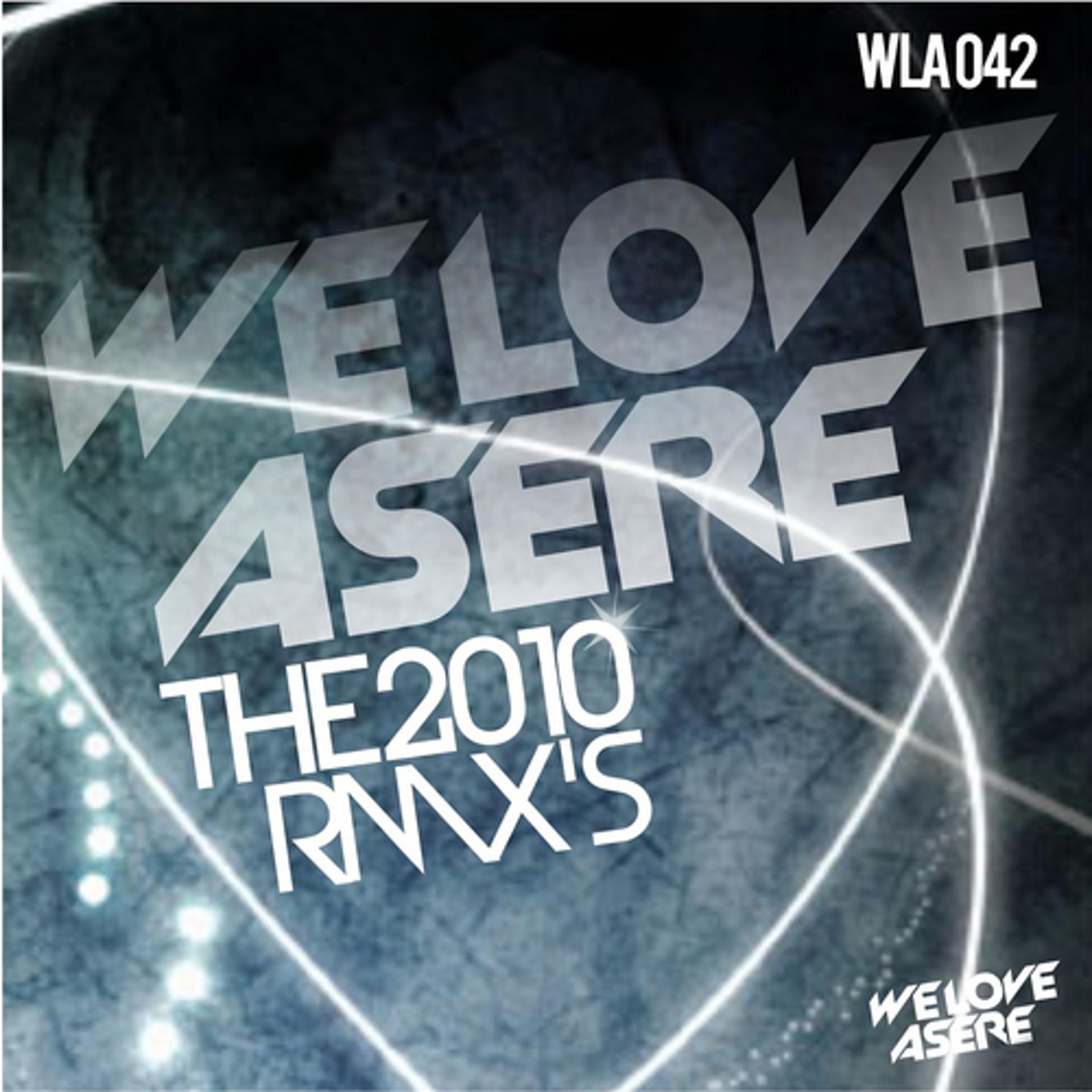 Постер альбома We Love Asere the Rmxs!