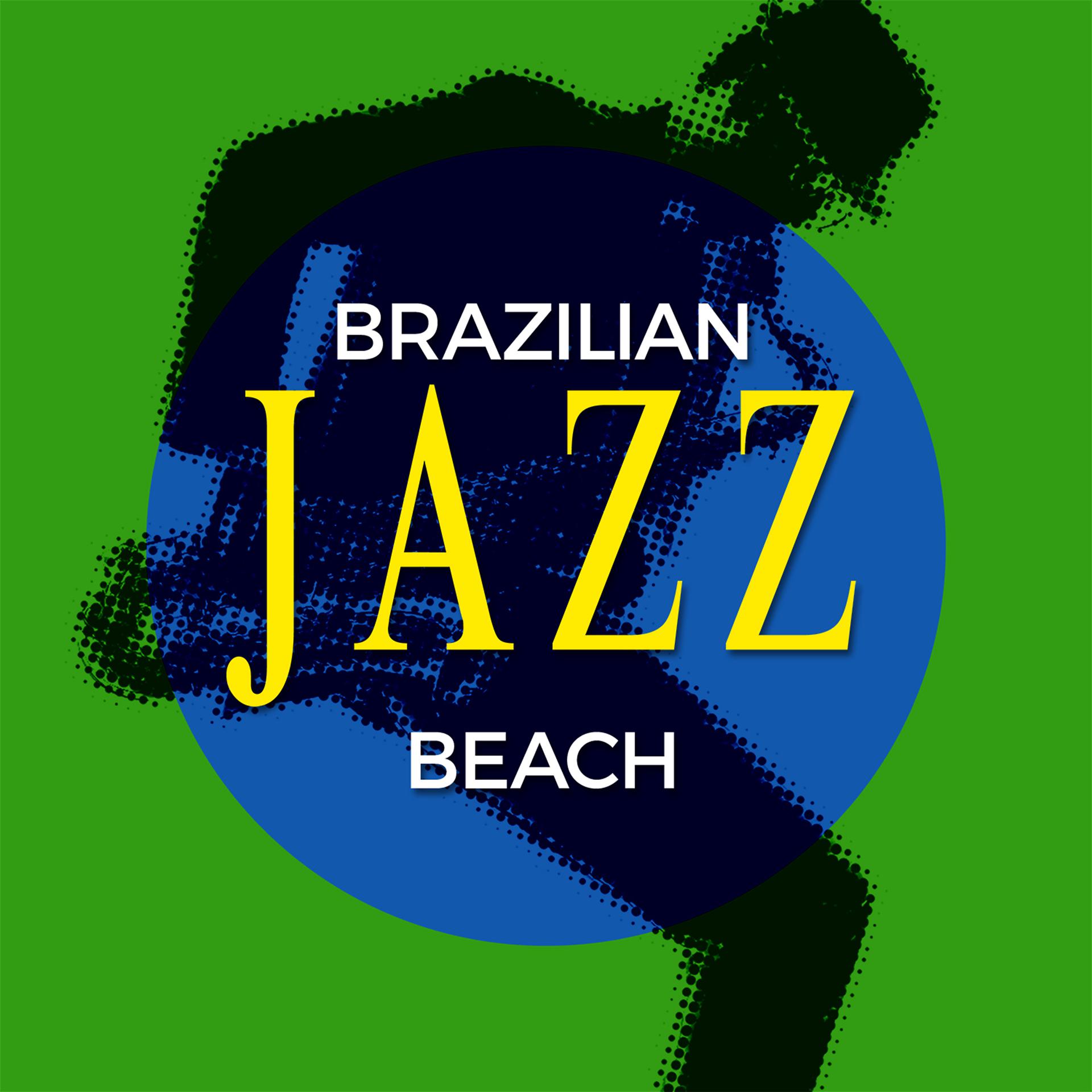 Постер альбома Brazilian Jazz Beach