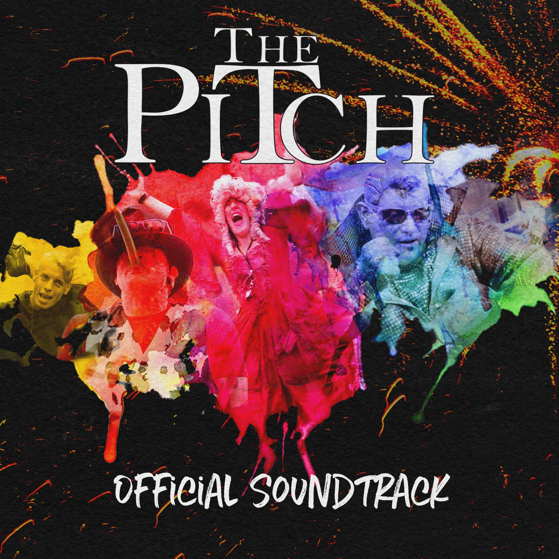 Постер альбома The Pitch (Original Soundtrack)