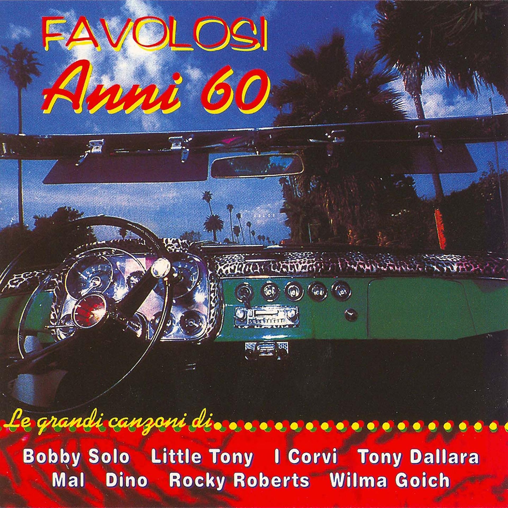 Постер альбома Favolosi anni '60