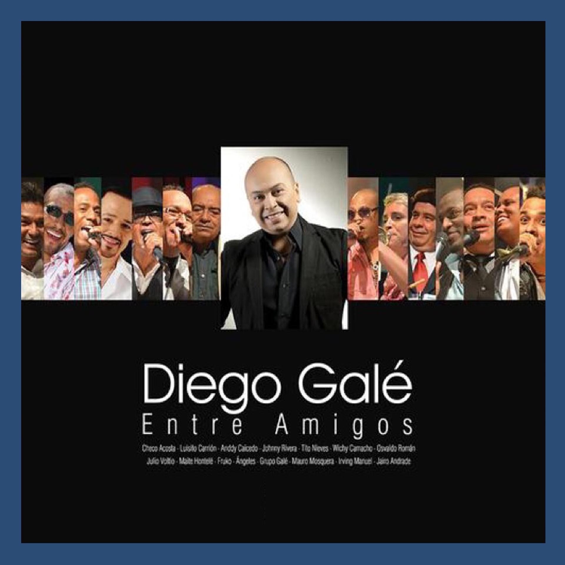 Постер альбома Diego Galé: Entre Amigos