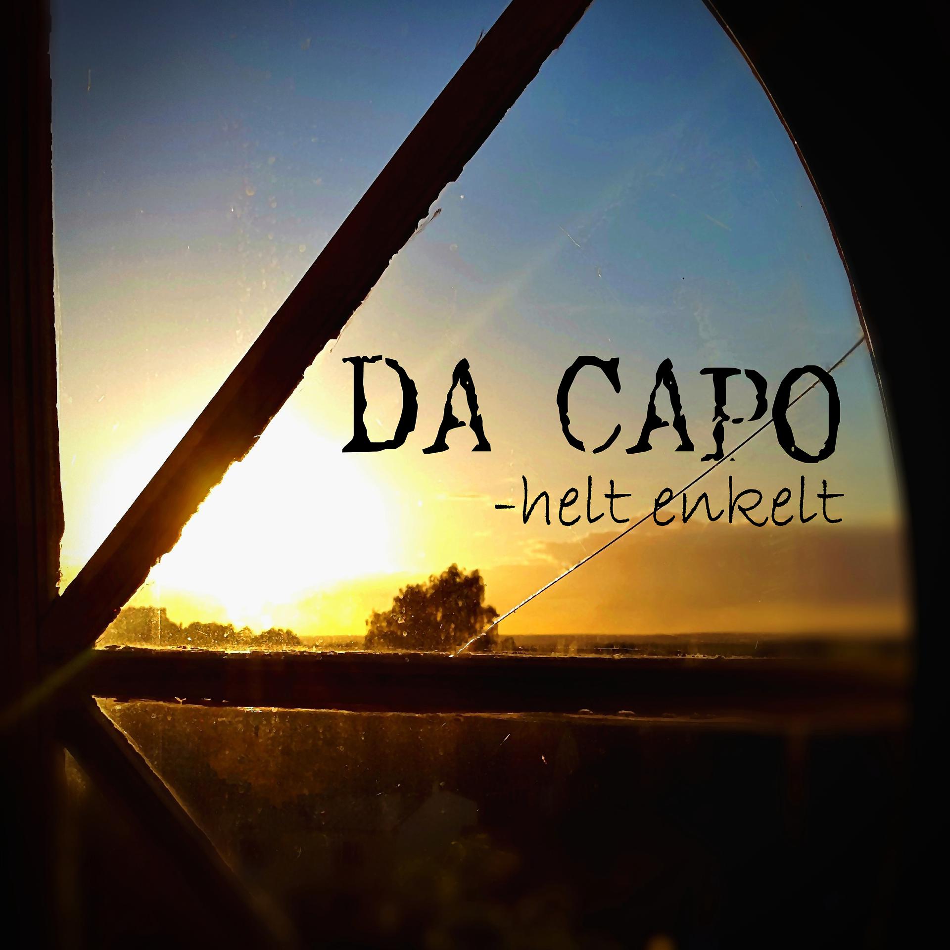 Постер альбома Da Capo – Helt Enkelt
