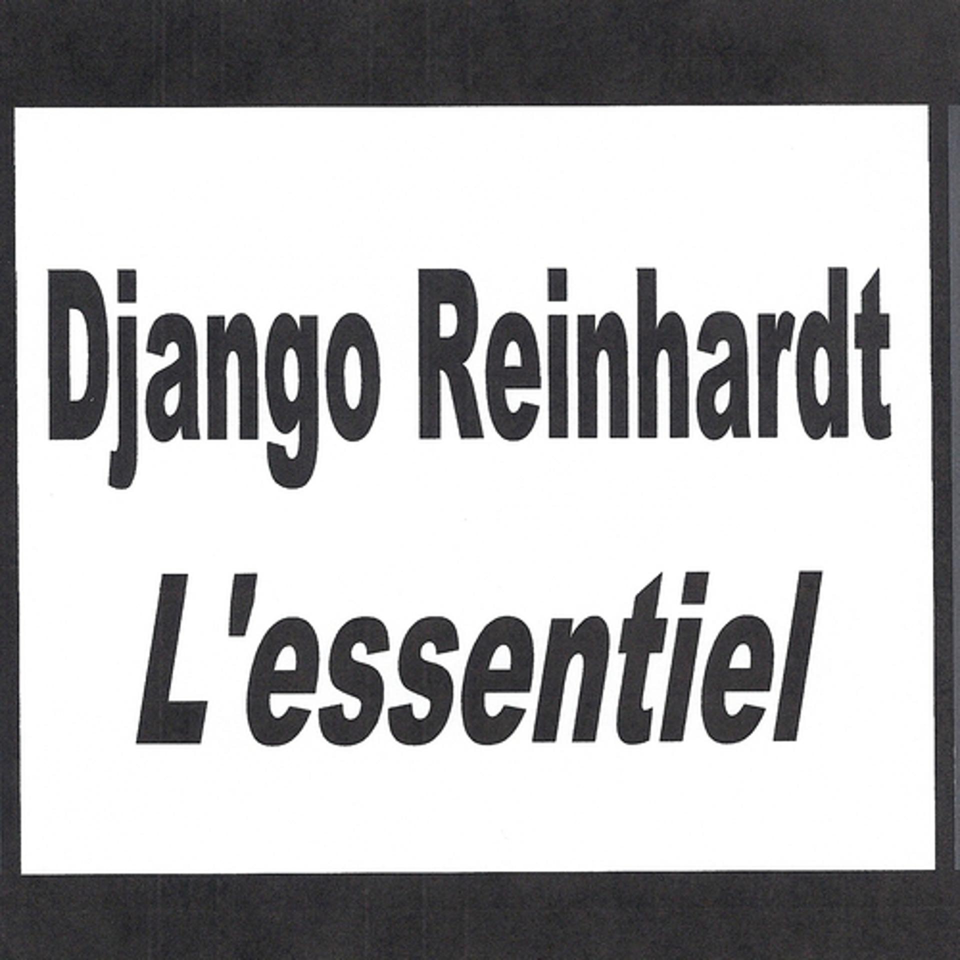 Постер альбома Django Reinhardt - L'essentiel