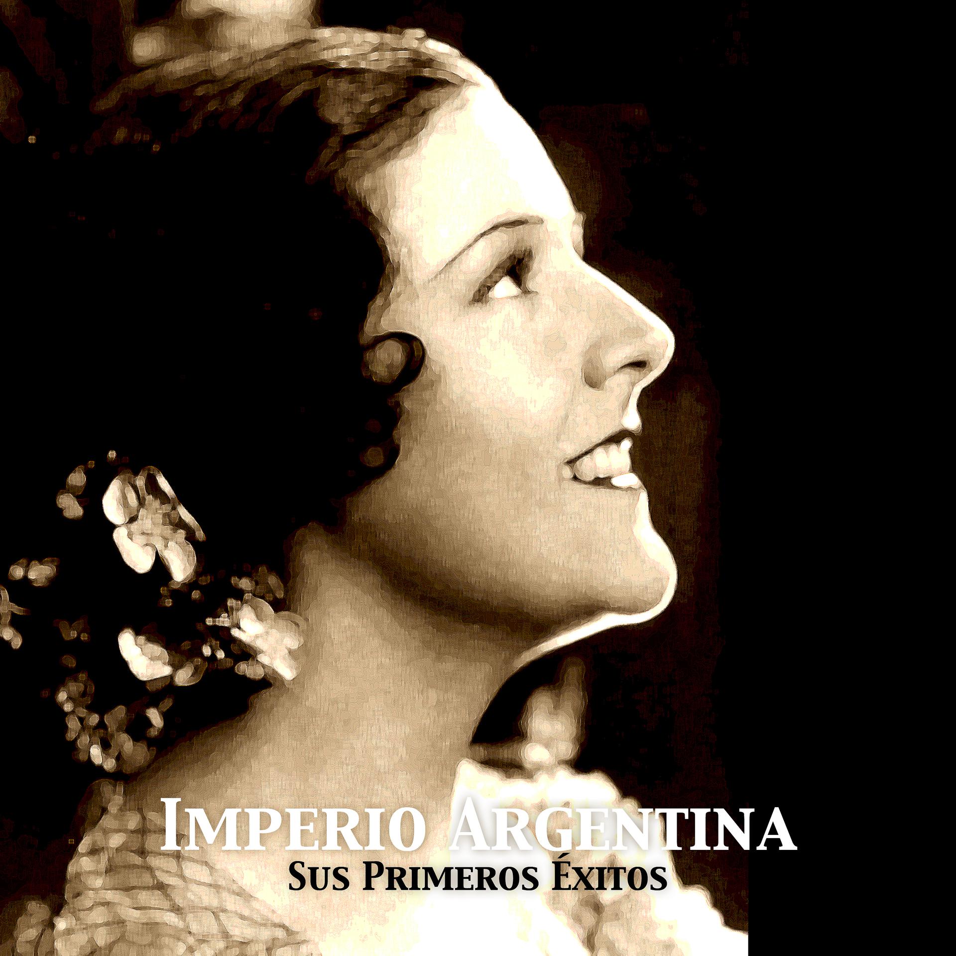 Постер альбома Imperio Argentina, Sus Primeros Éxitos