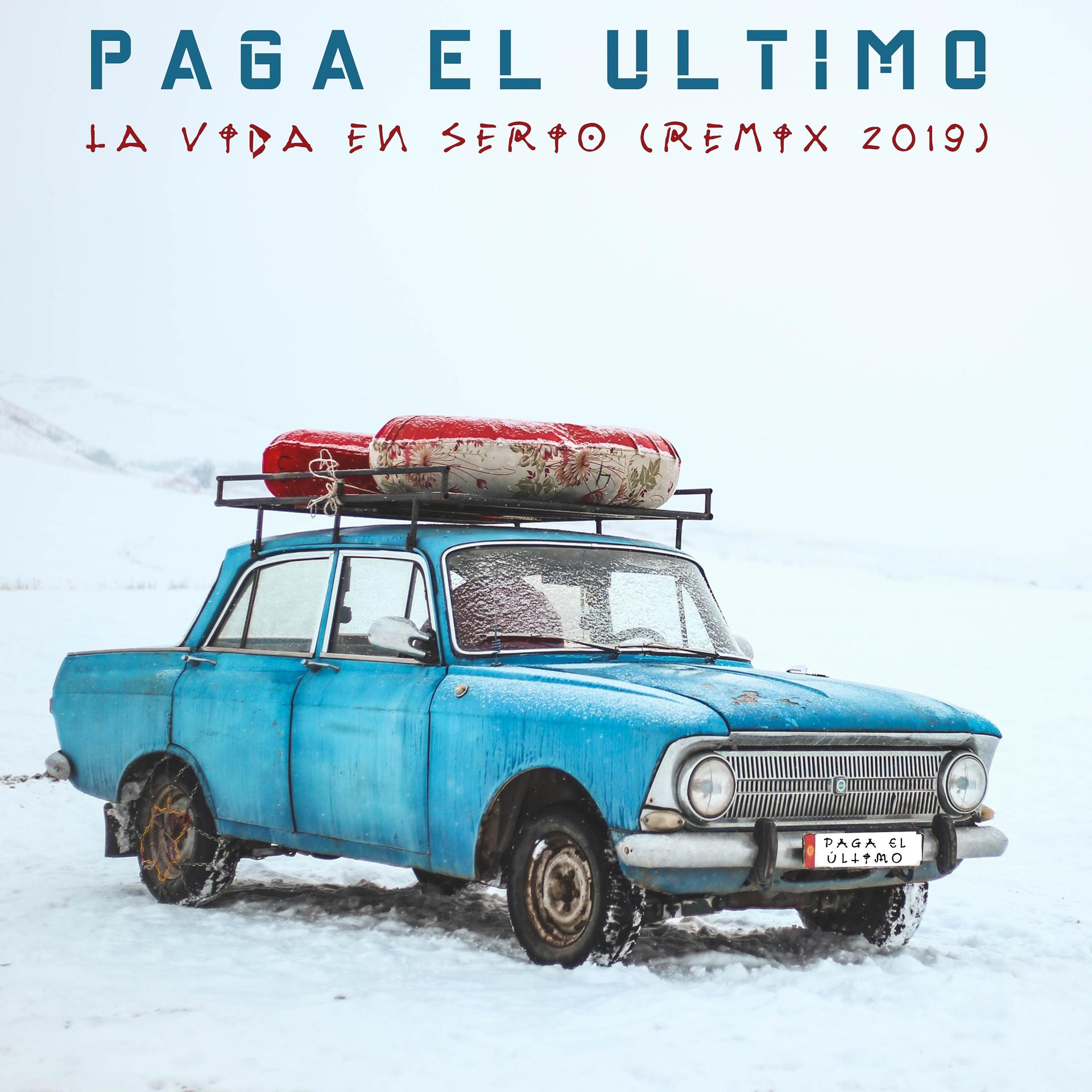Постер альбома La Vida En Serio (Remix 2019)