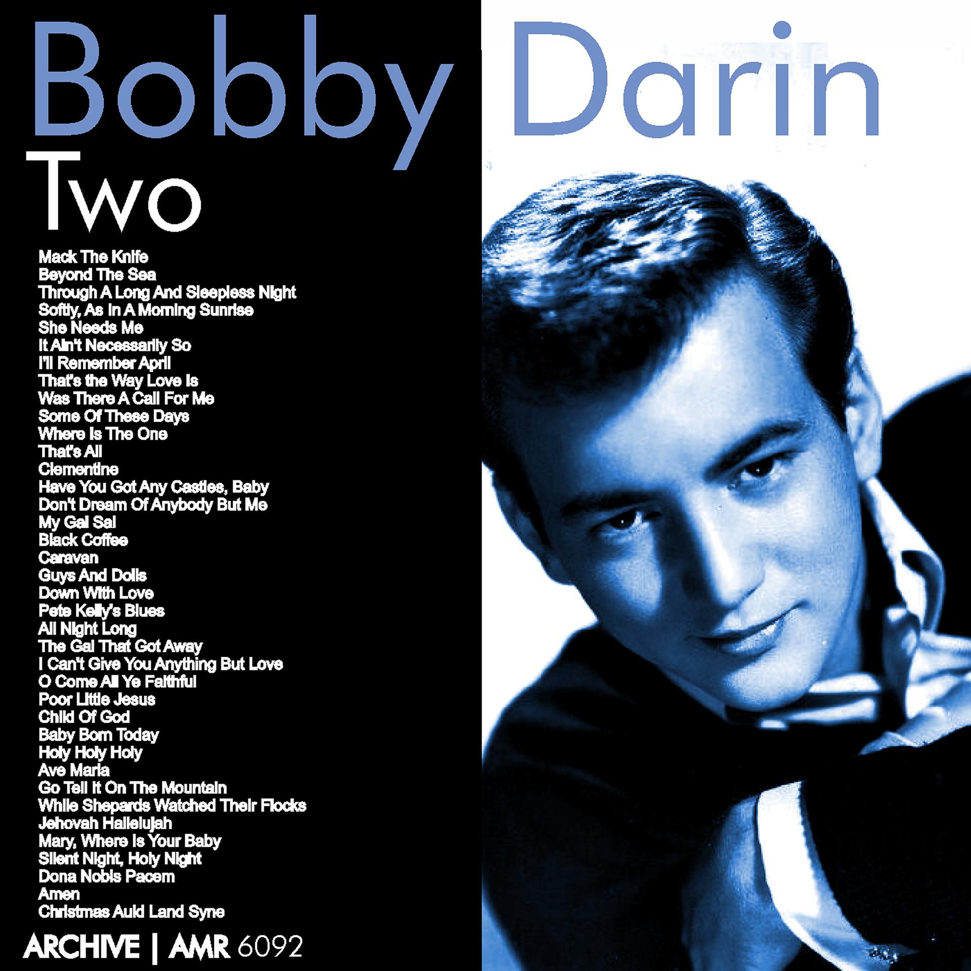 Постер альбома Bobby Darin (1936-1973) : Two