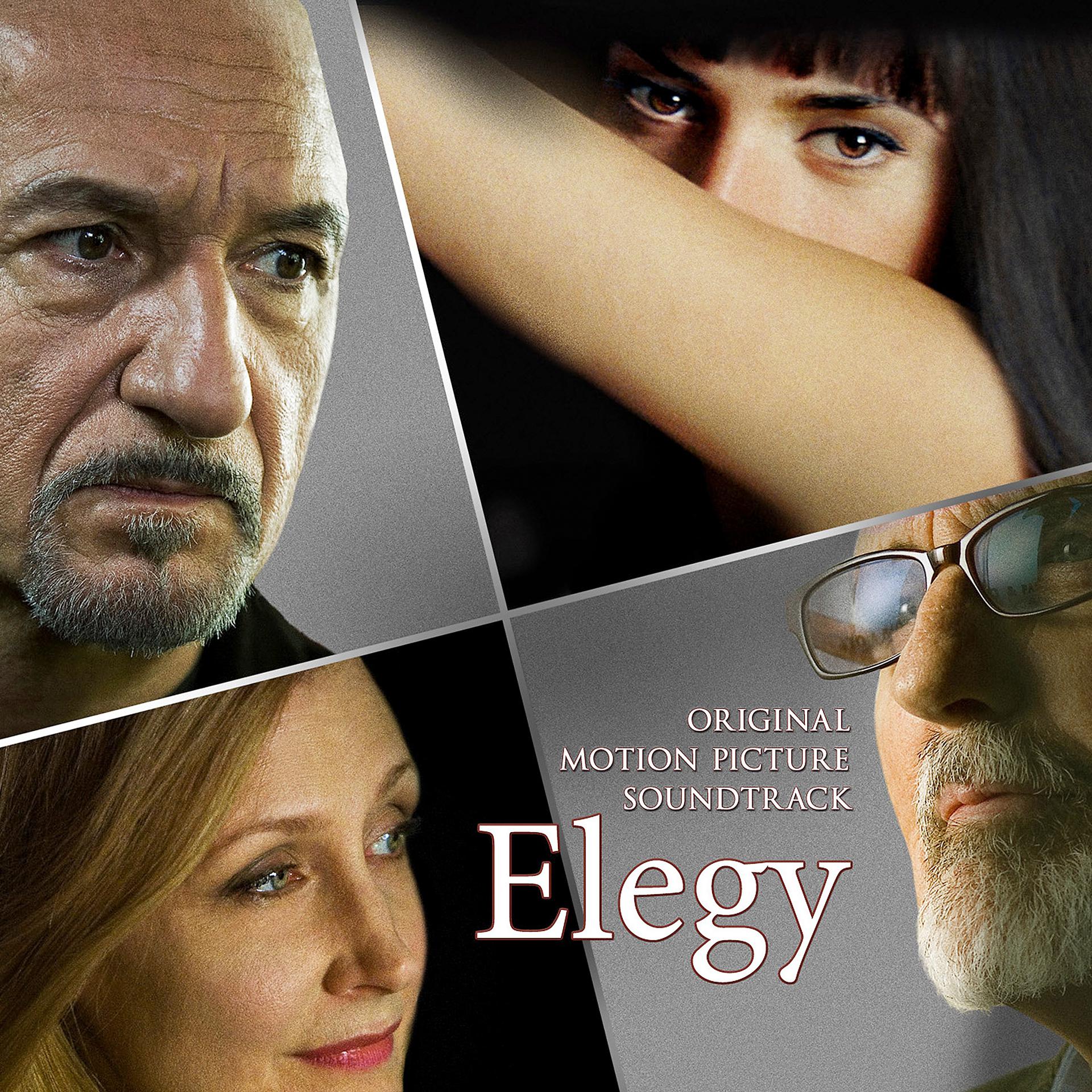 Постер альбома Elegy (Original Motion Picture Soundtrack)