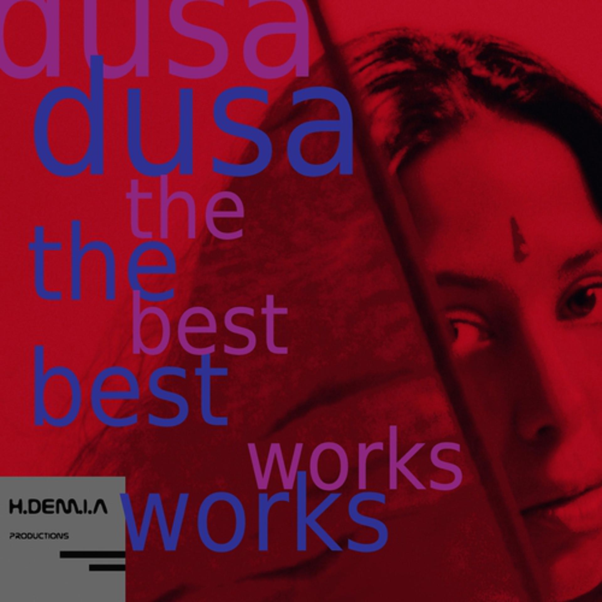 Постер альбома Dusa: The Best Works